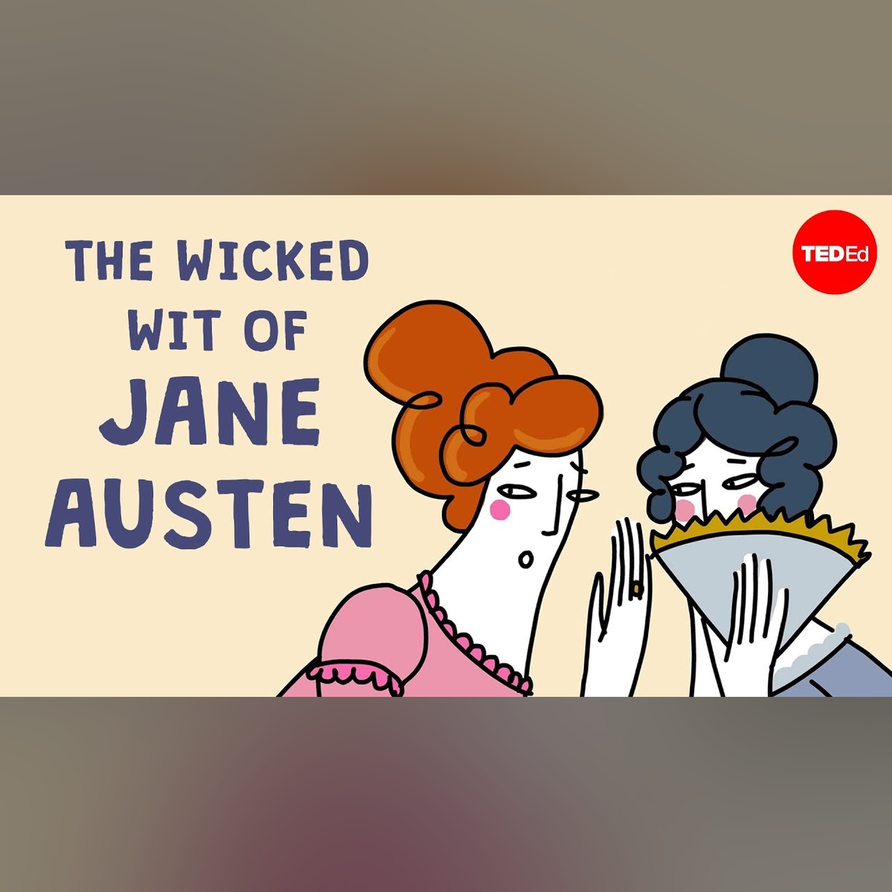 The wicked wit of Jane Austen - Iseult Gillespie