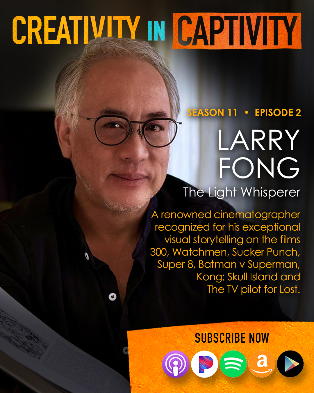 LARRY FONG: The Light Whisperer episode artwork