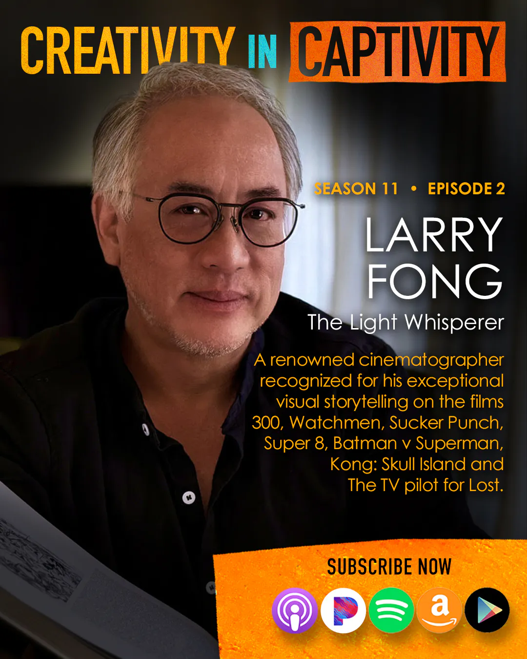 LARRY FONG: The Light Whisperer episode artwork