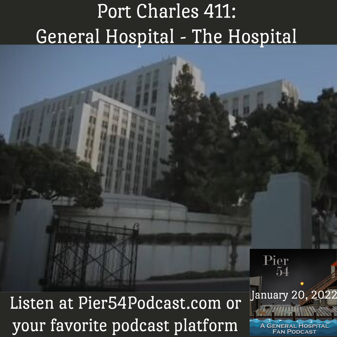 Pier 54 - A General Hospital Fan Podcast