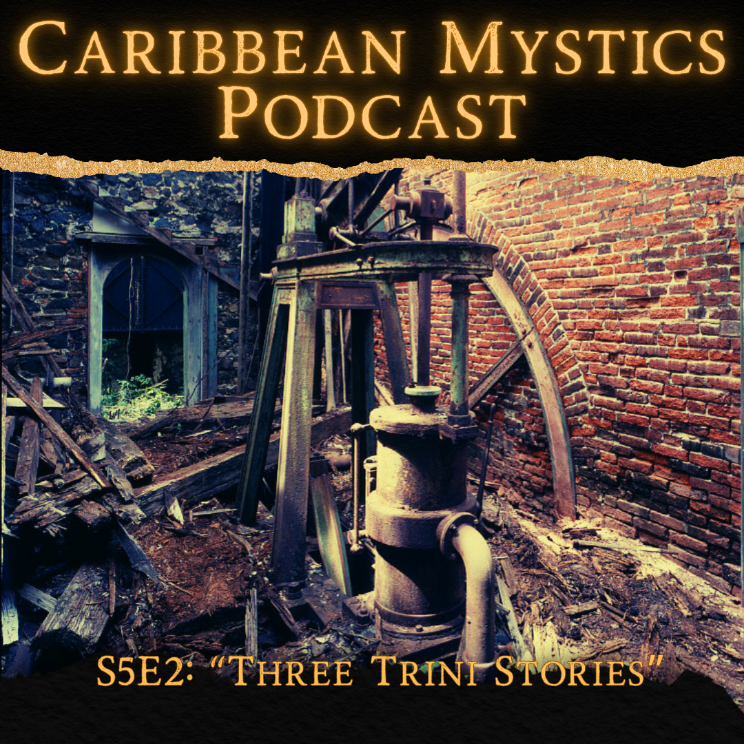 S5E2 Three Trini Nightmares