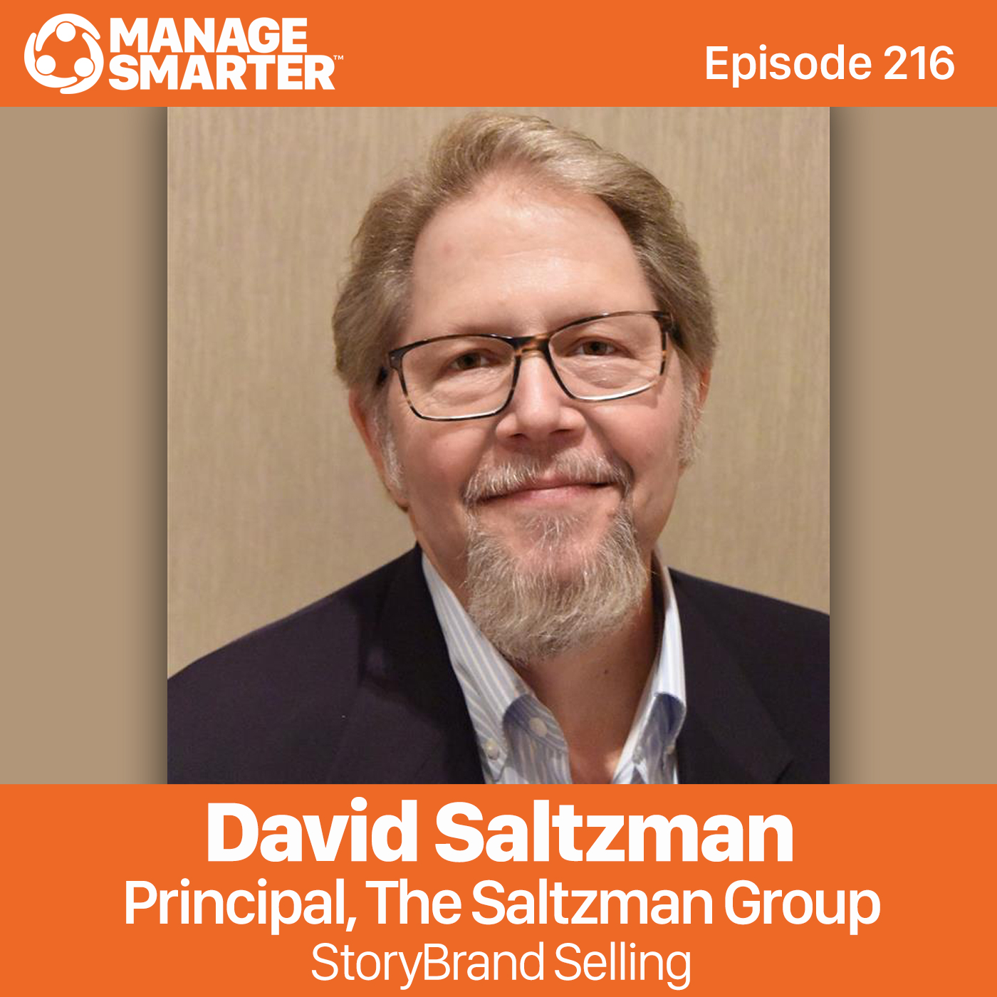 216: David Saltzman: StoryBrand Selling episode artwork