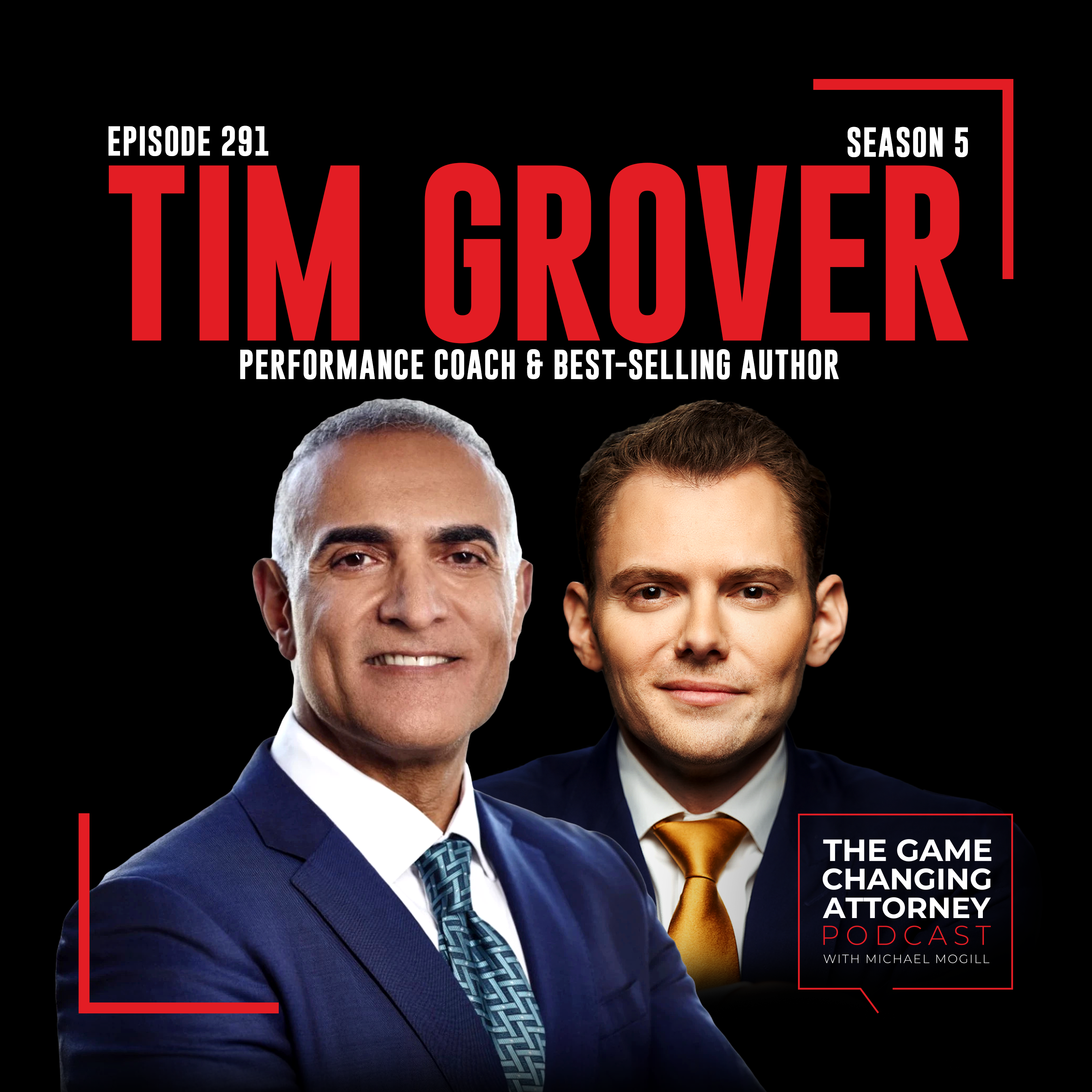 The Game Changing Attorney Podcast with Michael Mogill