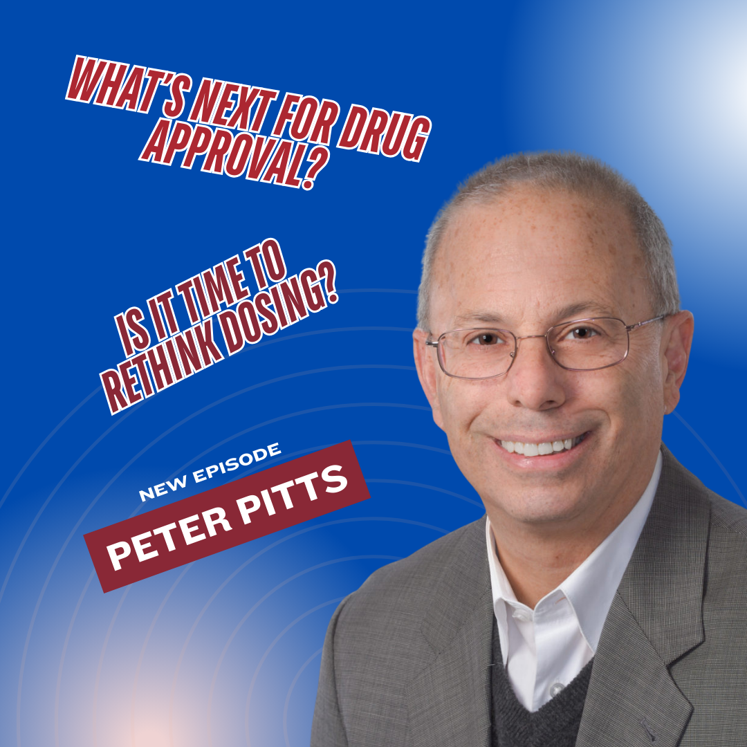 Peter Pitts on Navigating FDA Bureaucracy and Unlocking Health Innovation