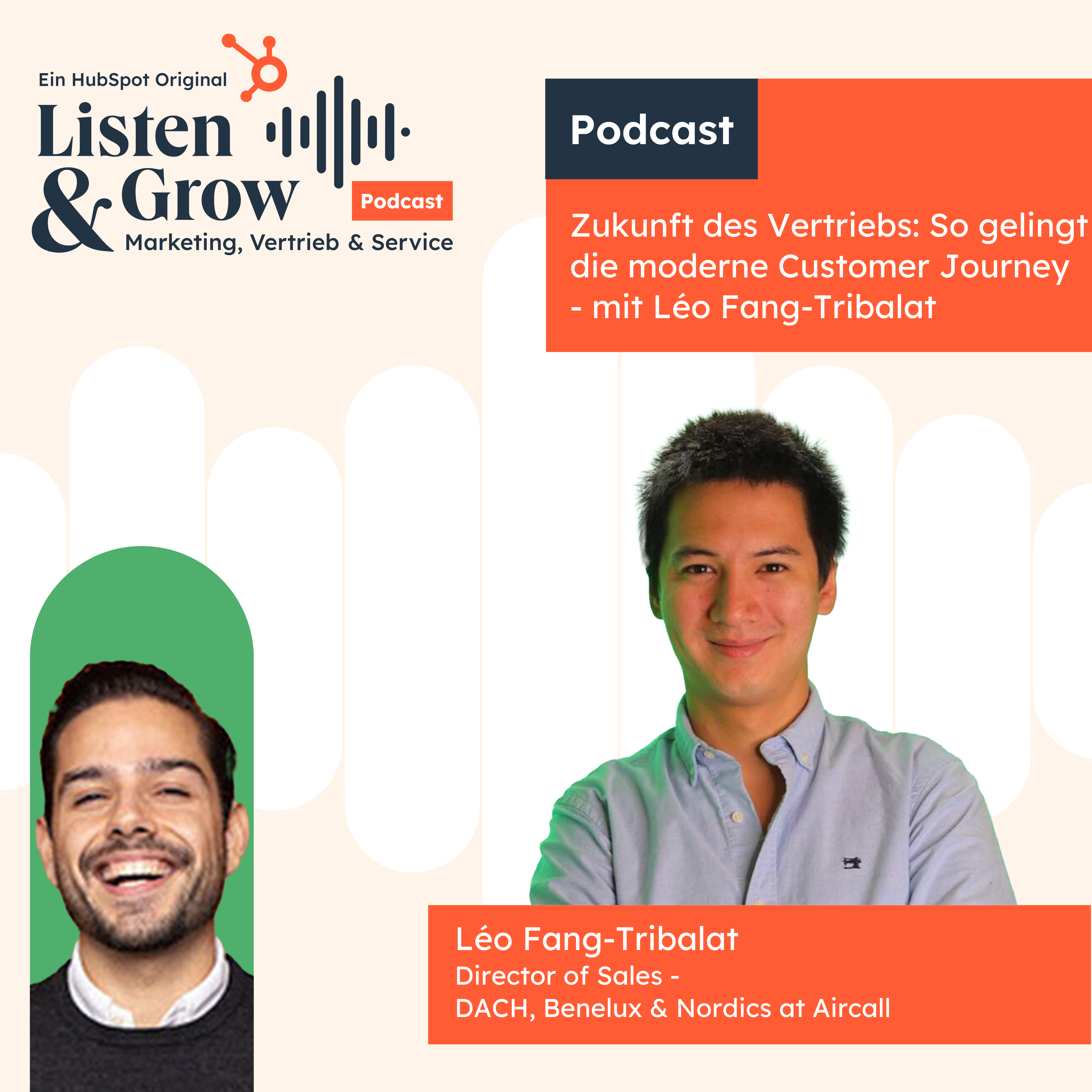 #268 - Zukunft des Vertriebs: So gelingt die moderne Customer Journey - mit Léo Fang-Tribalat episode artwork
