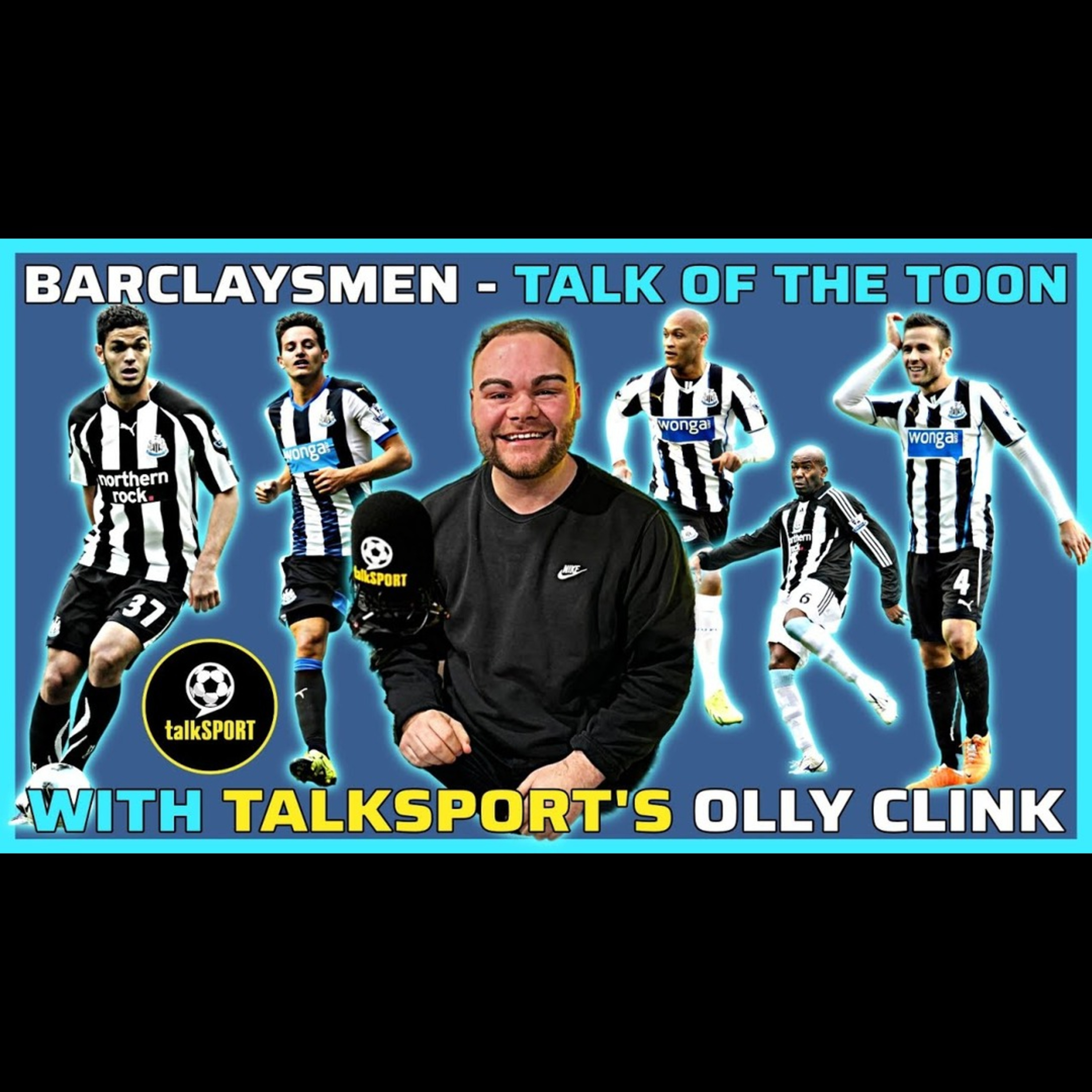 Barclaysmen, Talk of the TOON w/ Talksport's Olly Clink episode artwork