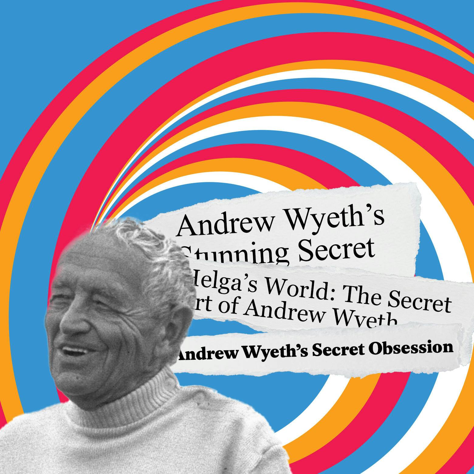 Andrew Wyeth's Secret Nudes (Encore)