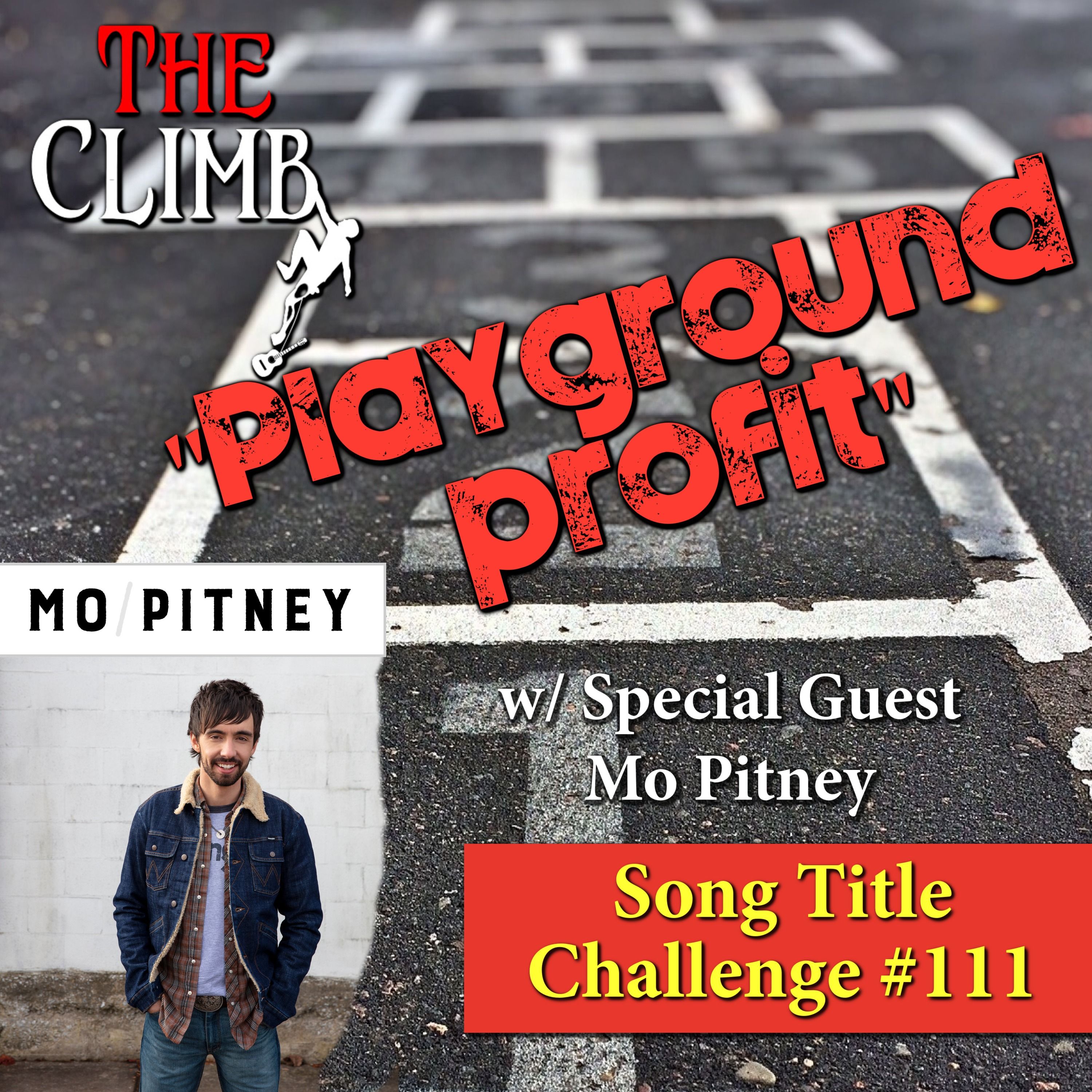 Song Title Challenge #111: Playground Profit w/ Mo Pitney