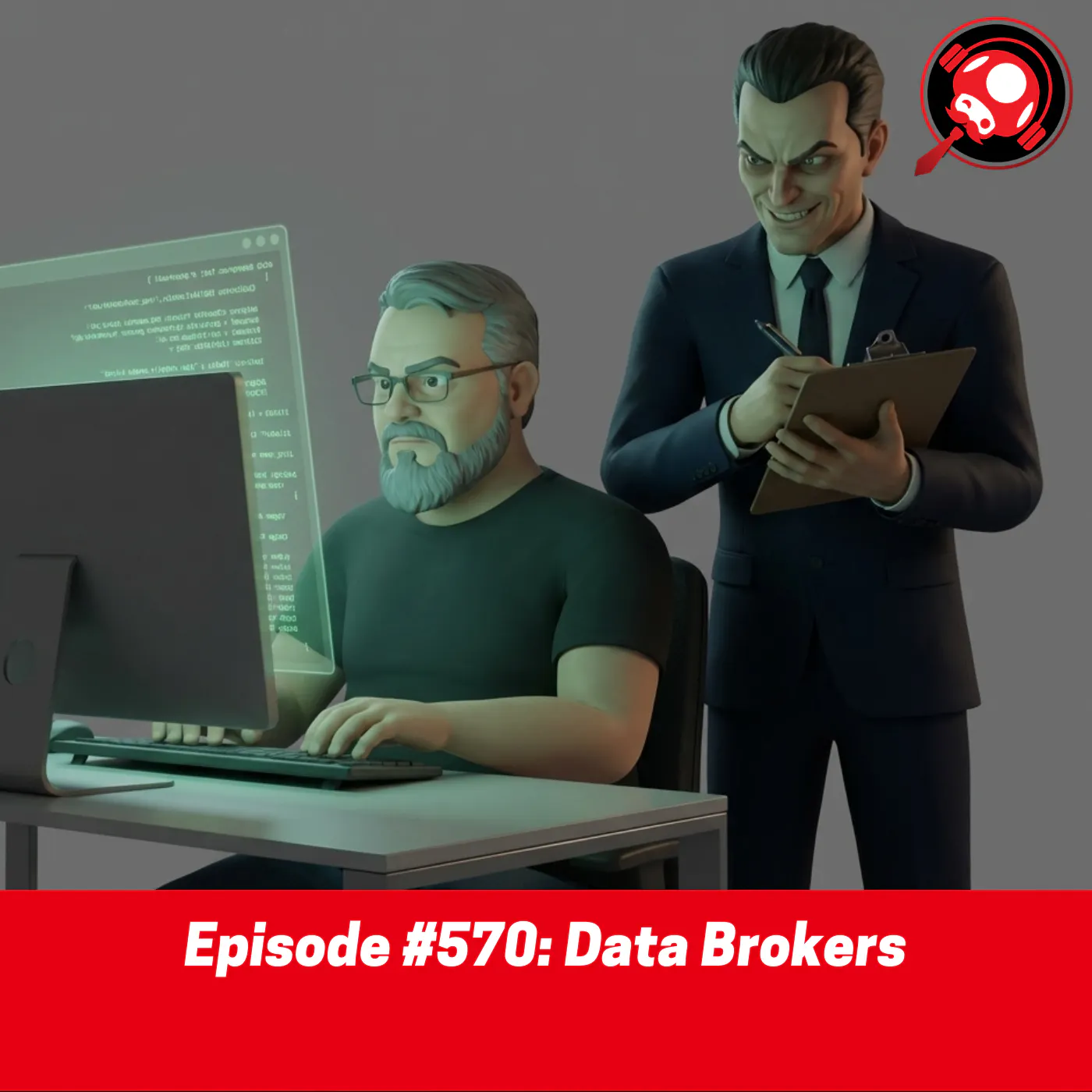 #570: Data Brokers #570: Data Brokers