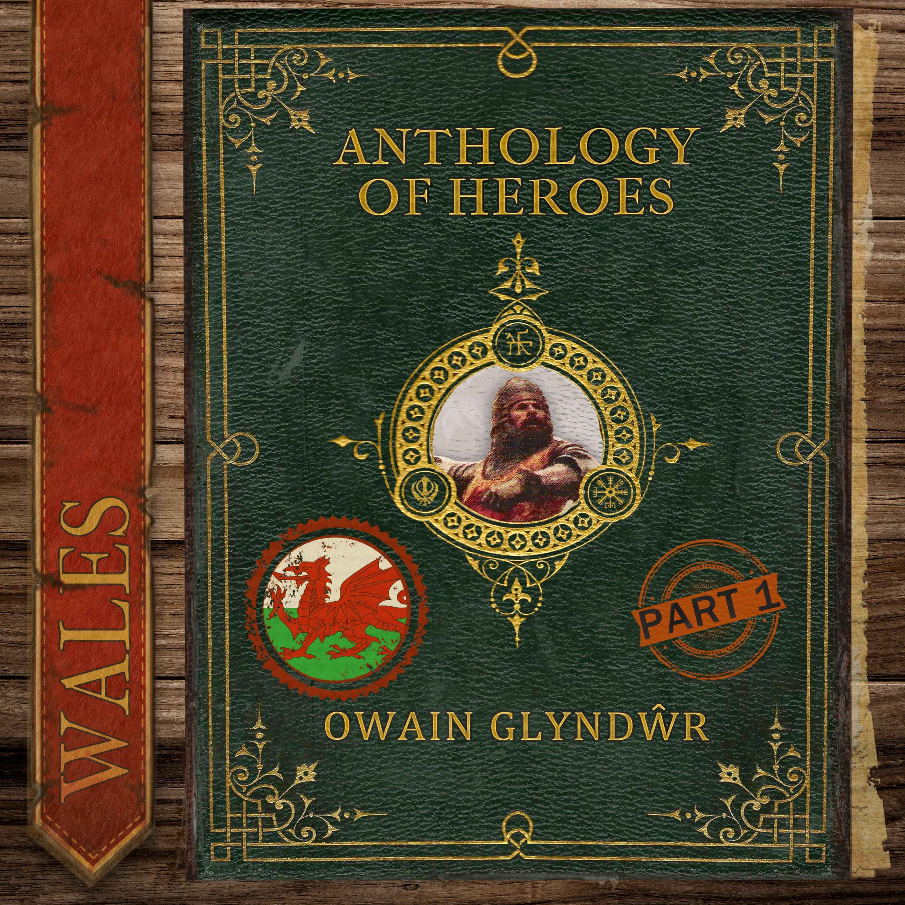 The Last Prince of Wales: Owain Glyndŵr and the Welsh Revolt | Part 1