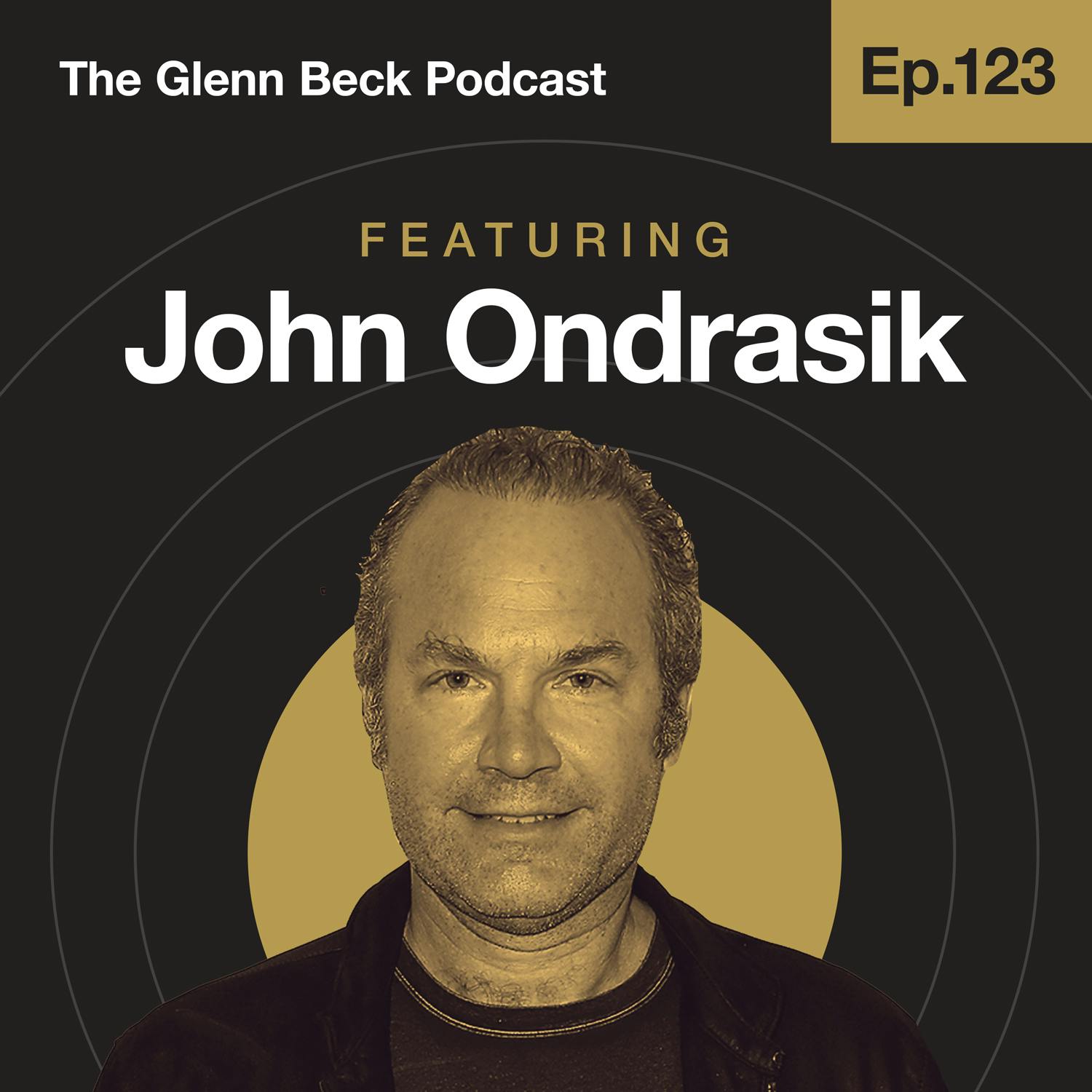 Ep 123 | Why Is a Grammy-Nominated Artist BLACKBALLED by Music Industry? | John Ondrasik | The Glenn Beck Podcast