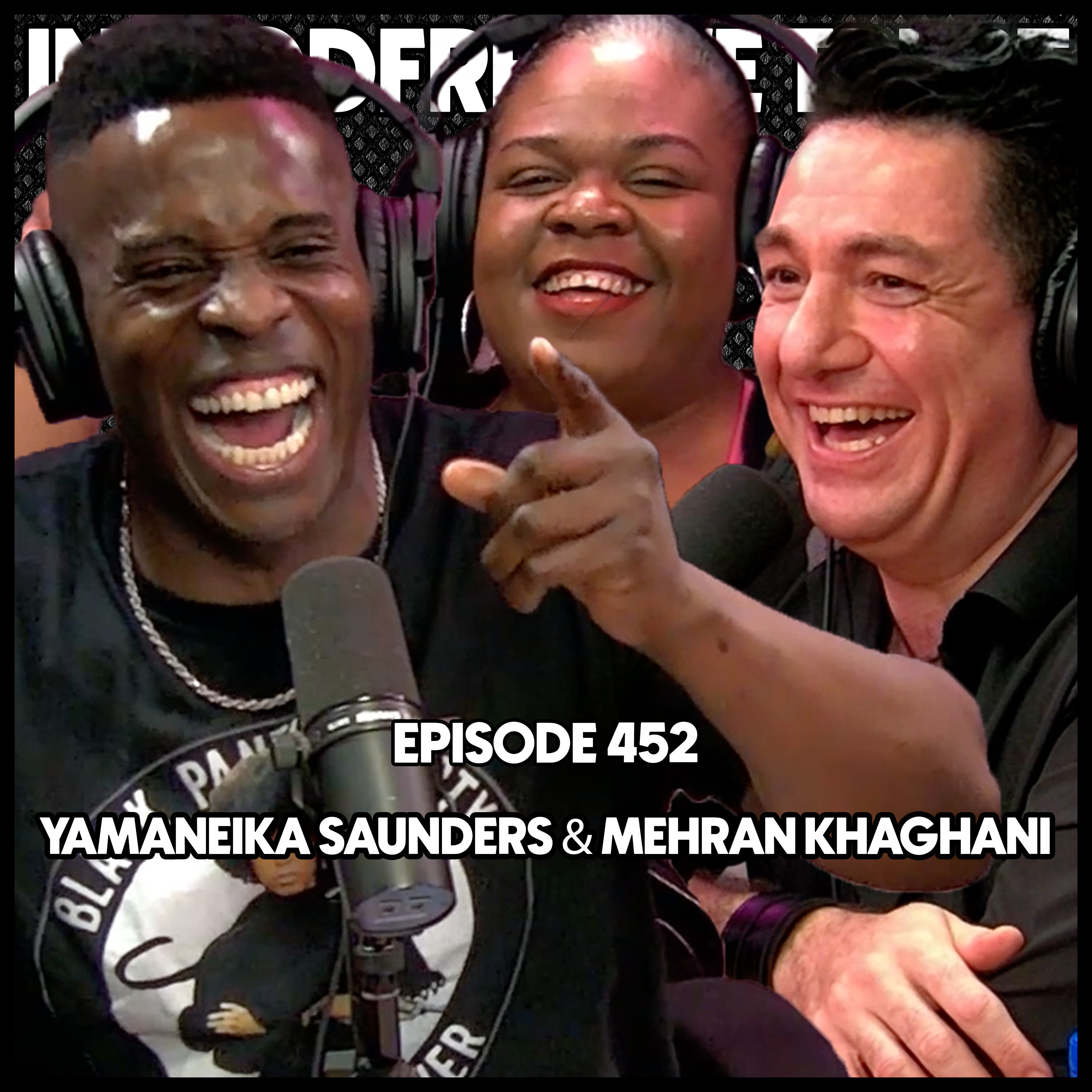 452. Mehran Khaghani & Yamaneika Saunders (Part 2) episode artwork