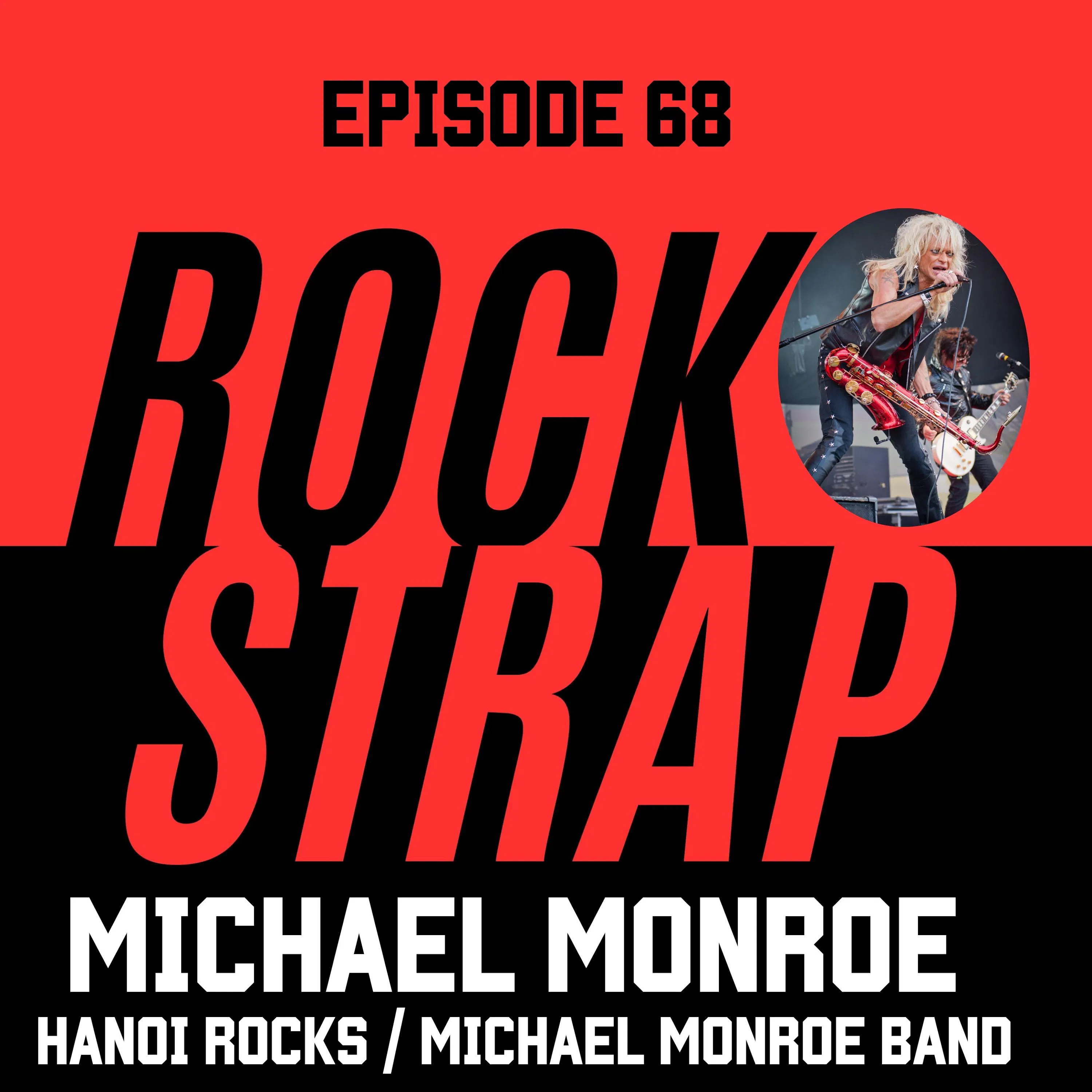 Michael Monroe - Blending Athletics w/ Stage Performance