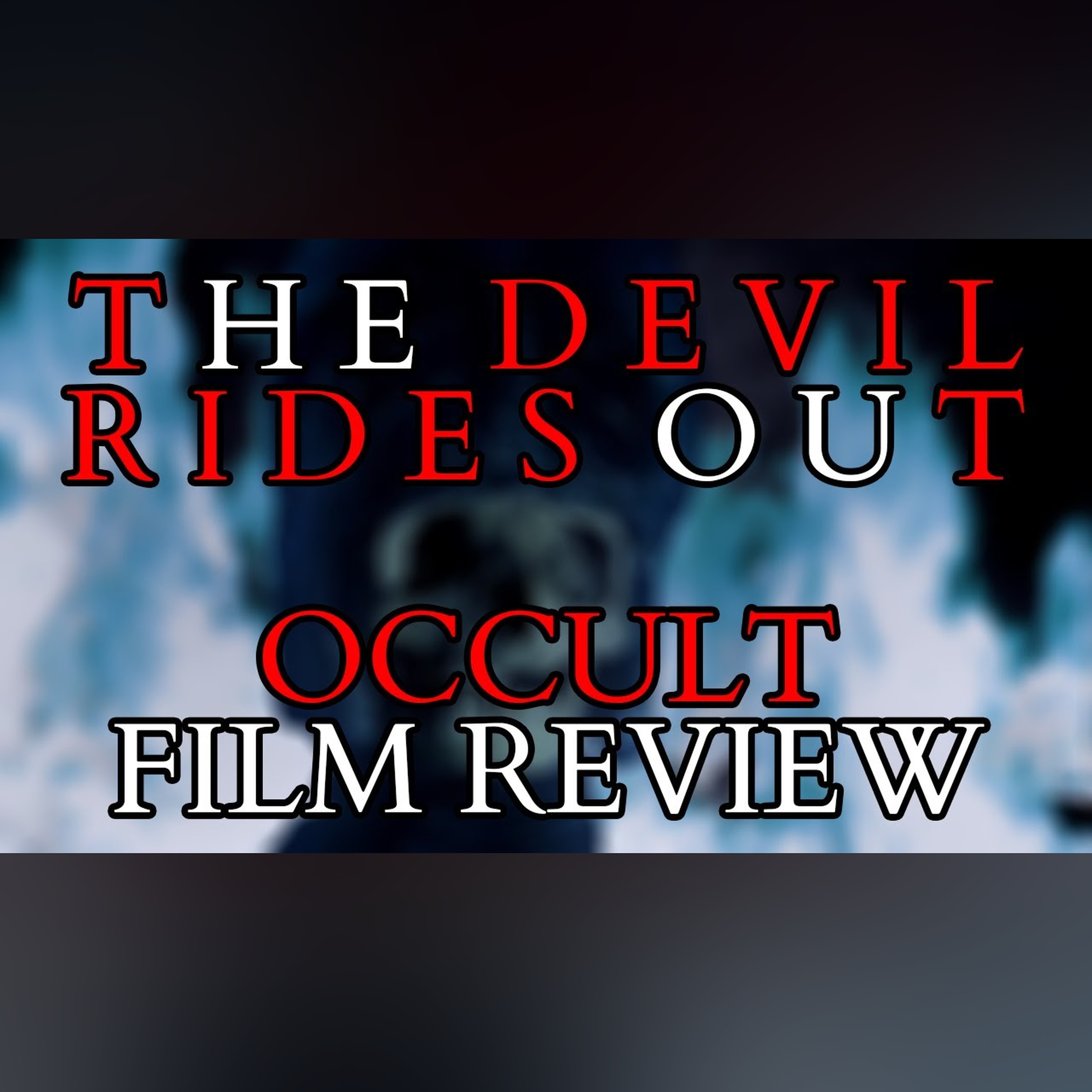 The Devil Rides Out - The Devil's Bride - Occult Film Review and Analysis