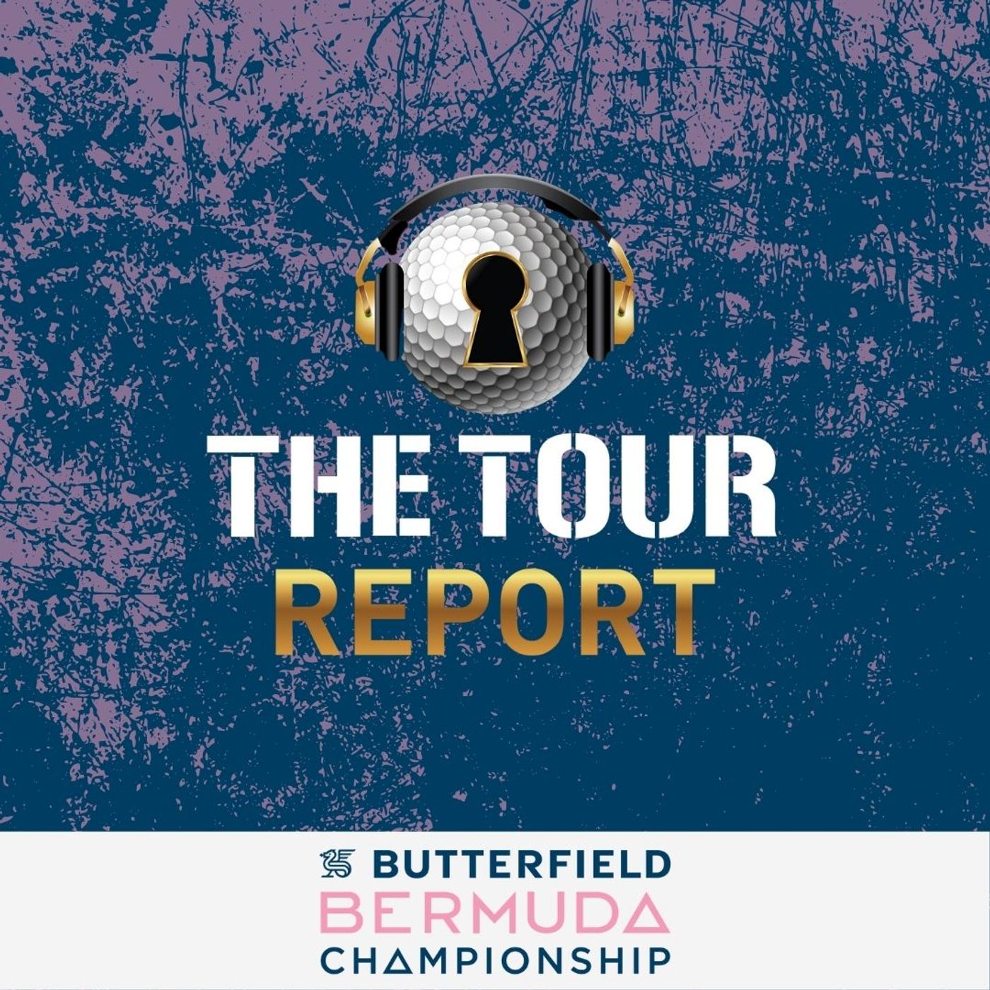 The Tour Report - Butterfield Bermuda Championship episode artwork