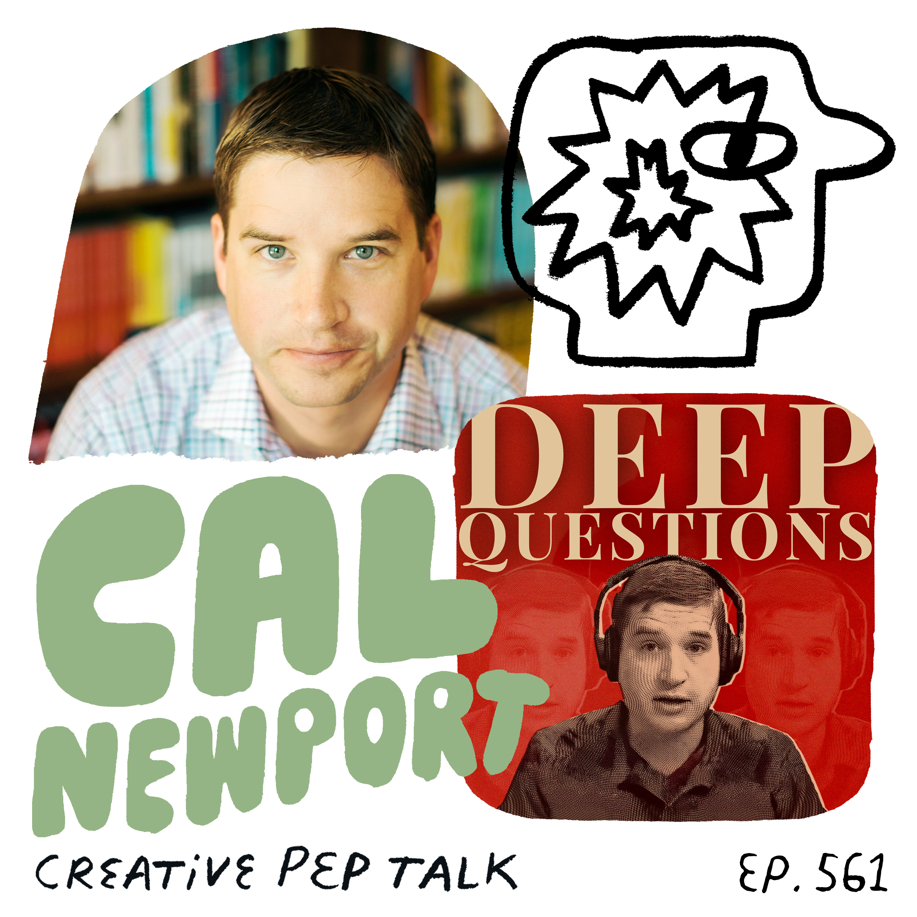 561 - The Best Case for Not Fearing AI, Help with Email and Creative Diet with Cal Newport
