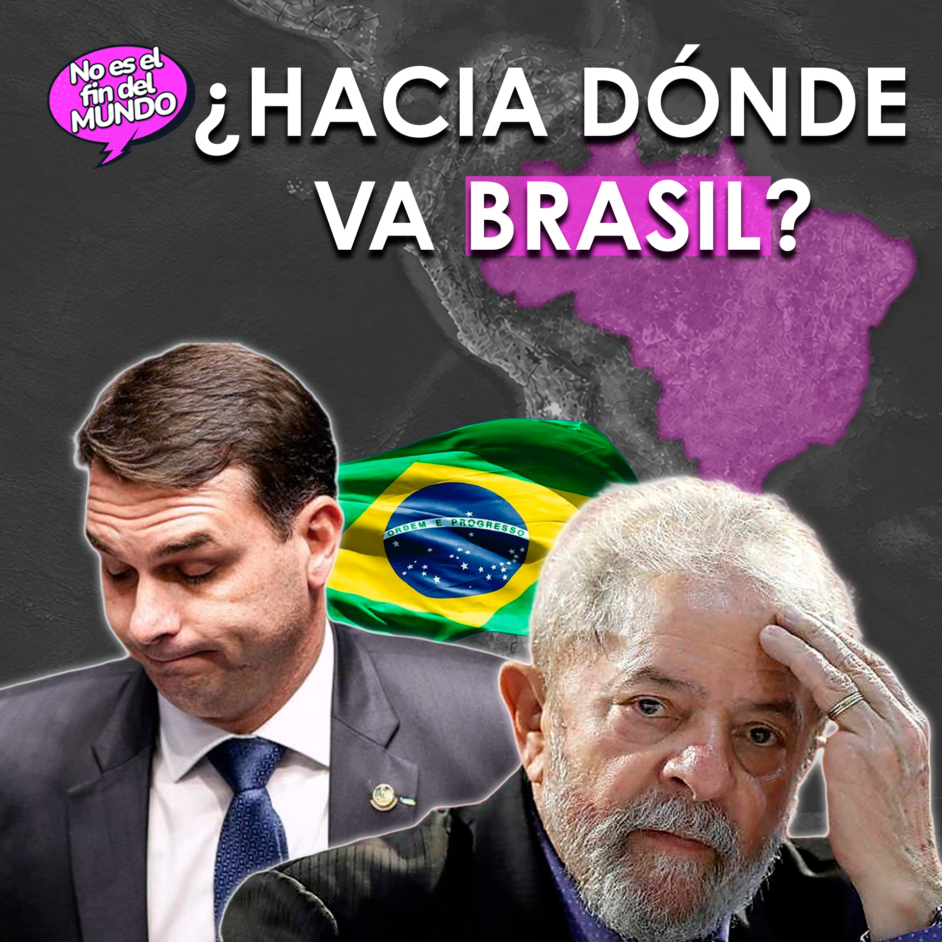 311. Brasil: la historia detrás de Lula y Bolsonaro episode artwork
