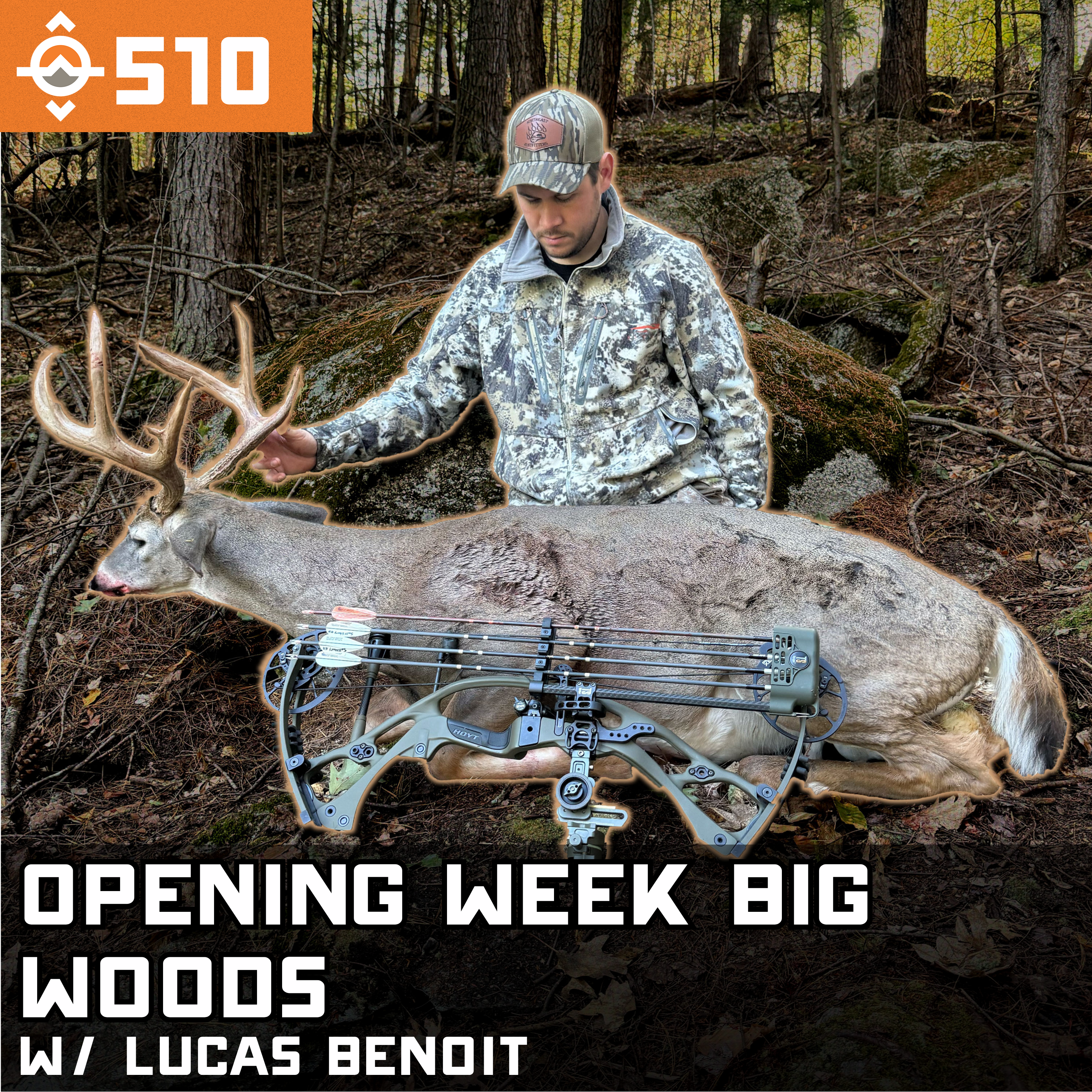 He Won’t Scout Before Opening Day, and He Kills Bucks in Week One w/ Lucas Benoit episode artwork