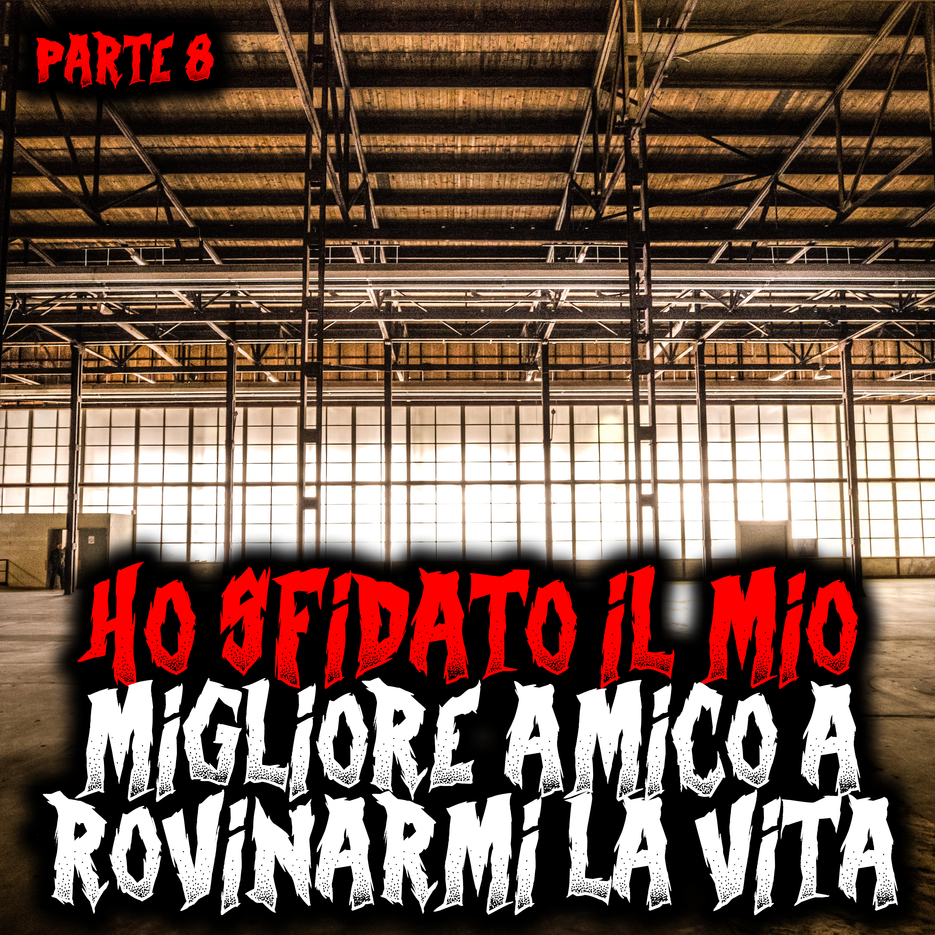 Ho sfidato il mio migliore amico a rovinarmi la vita - Ci sta riuscendo - Parte 8 episode artwork