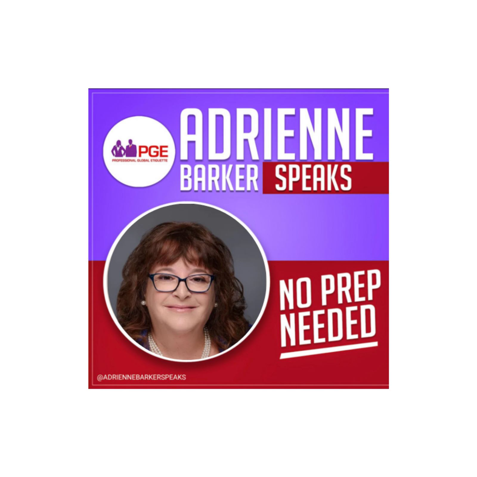 Adrienne Barker Speaks: No Prep Needed