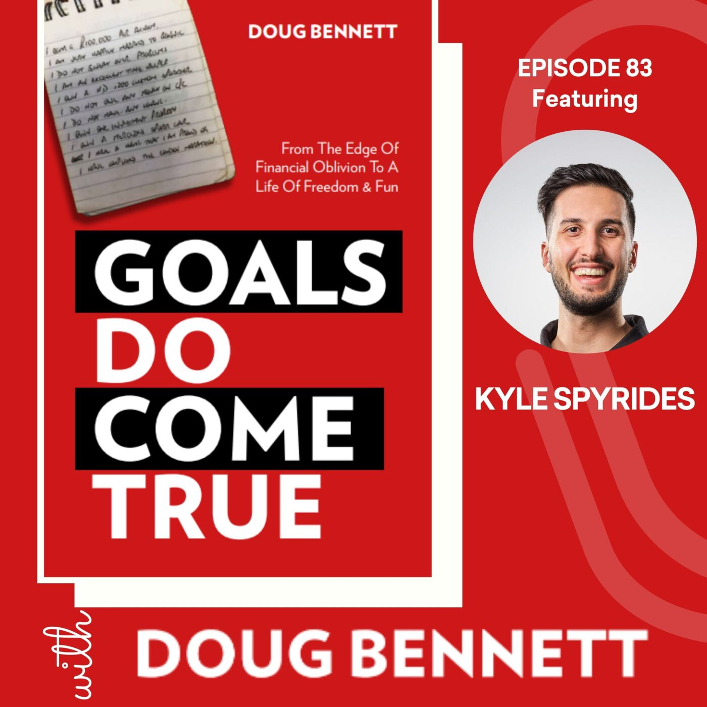 Goals DO Come True with Doug Bennett