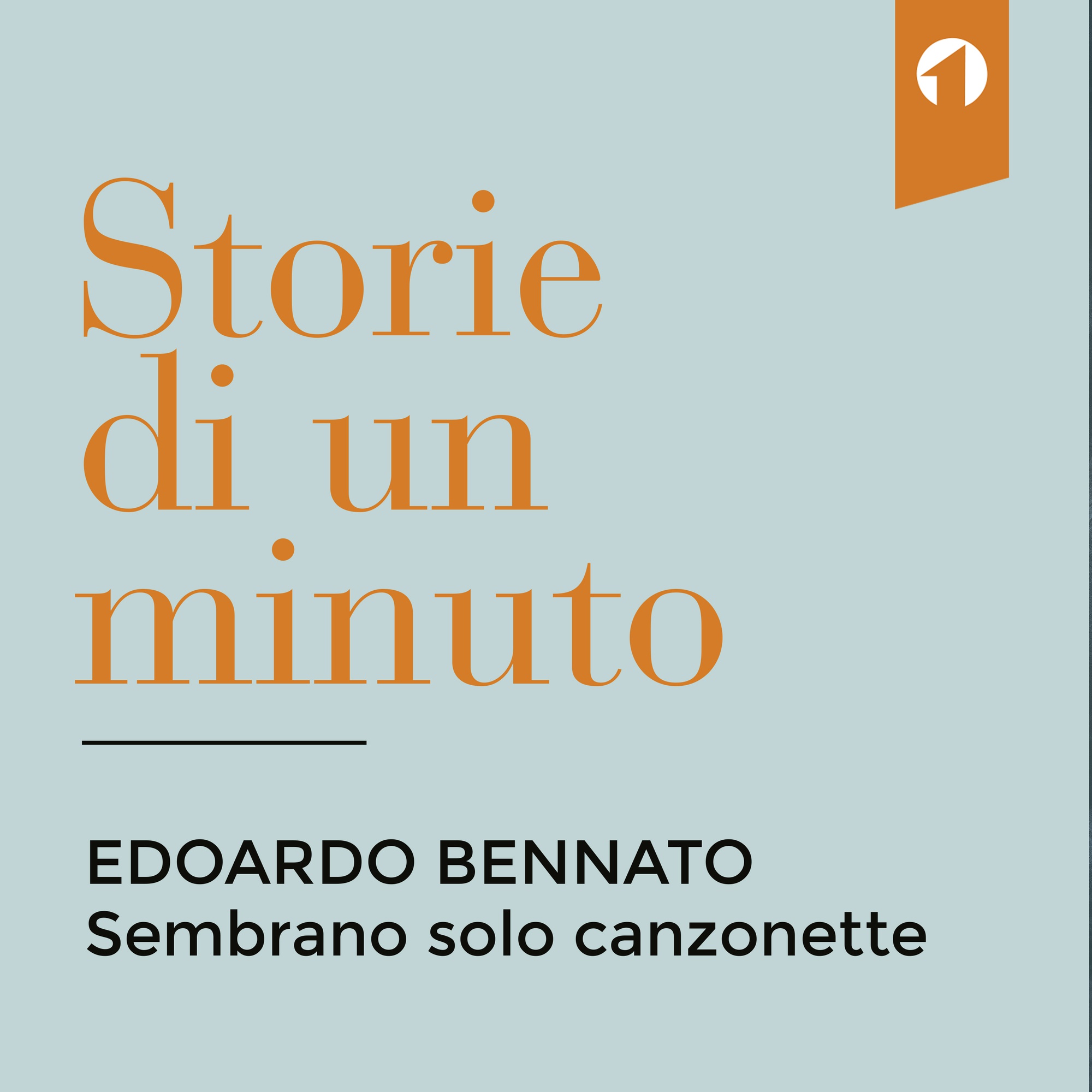 Storie di un minuto - Il podcast della Numero Uno