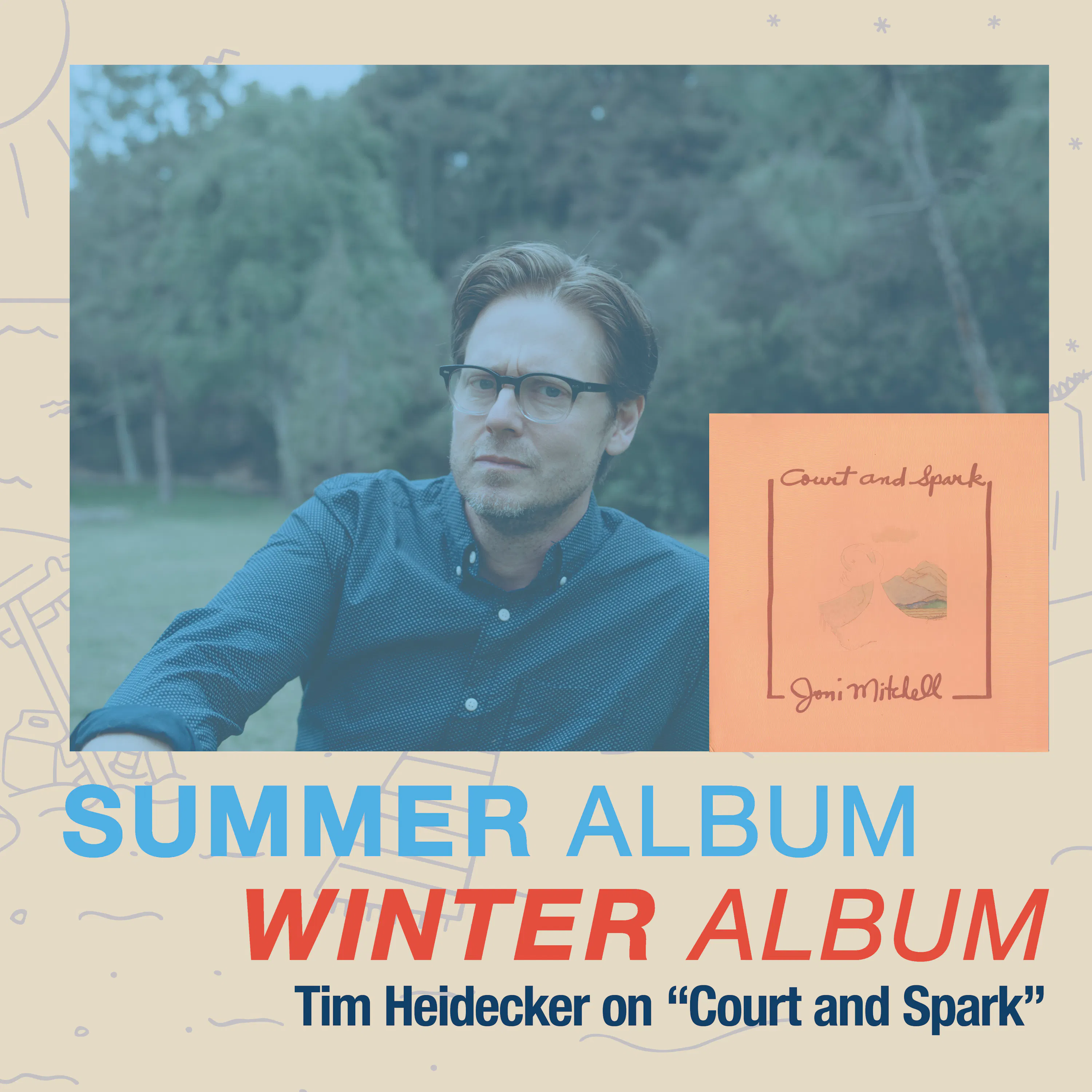 Joni Mitchell's "Court and Spark" with Tim Heidecker episode artwork