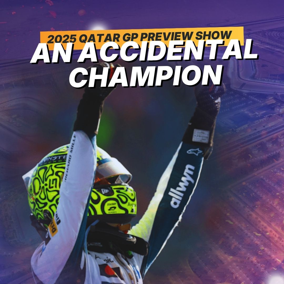 Has "The Lando Norris Era" Begun in F1? F1 2025 Qatar GP Preview Show