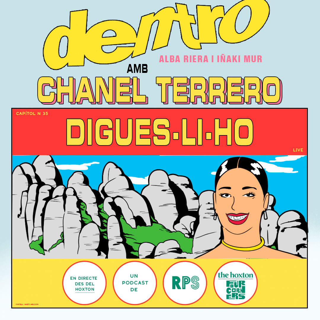 DIGUES-LI-HO amb Chanel Terrero