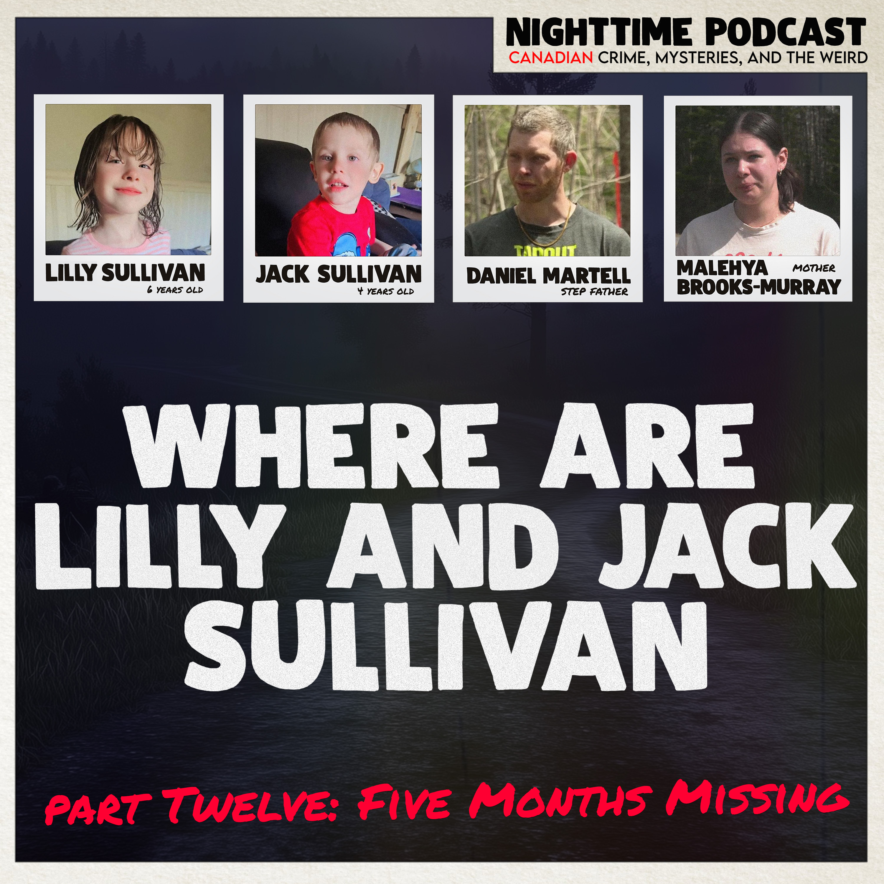 Where are Lilly and Jack Sullivan - Part 12: Five Months Missing