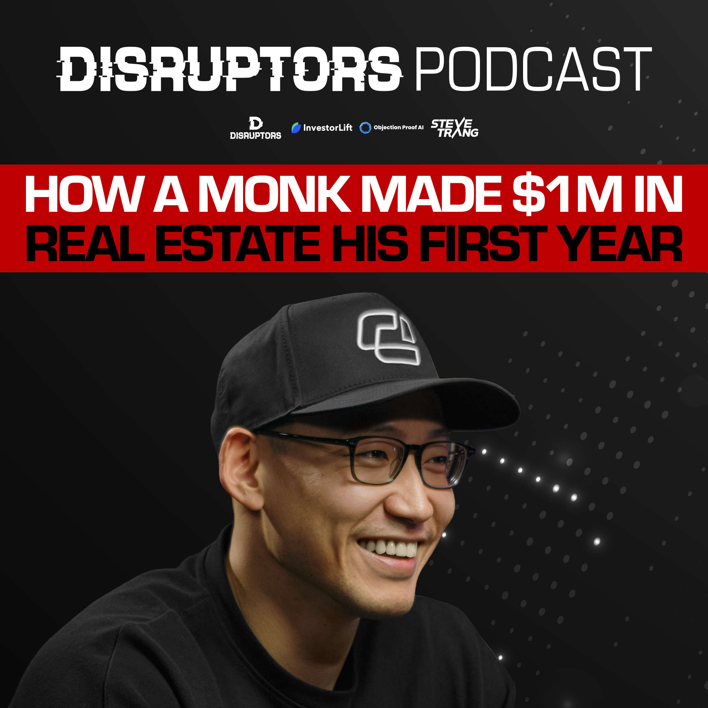 How A Monk Made $1M In Real Estate His First Year episode artwork