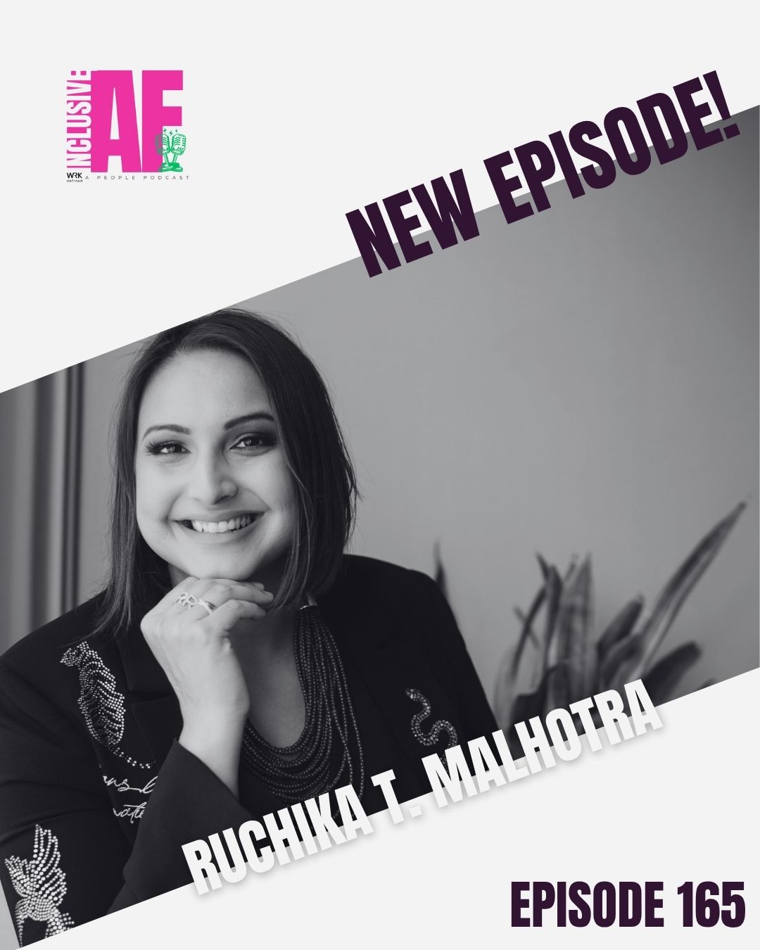 Radical Generosity and Rethinking Competition: Insights from Ruchika Malhotra on Inclusive AF