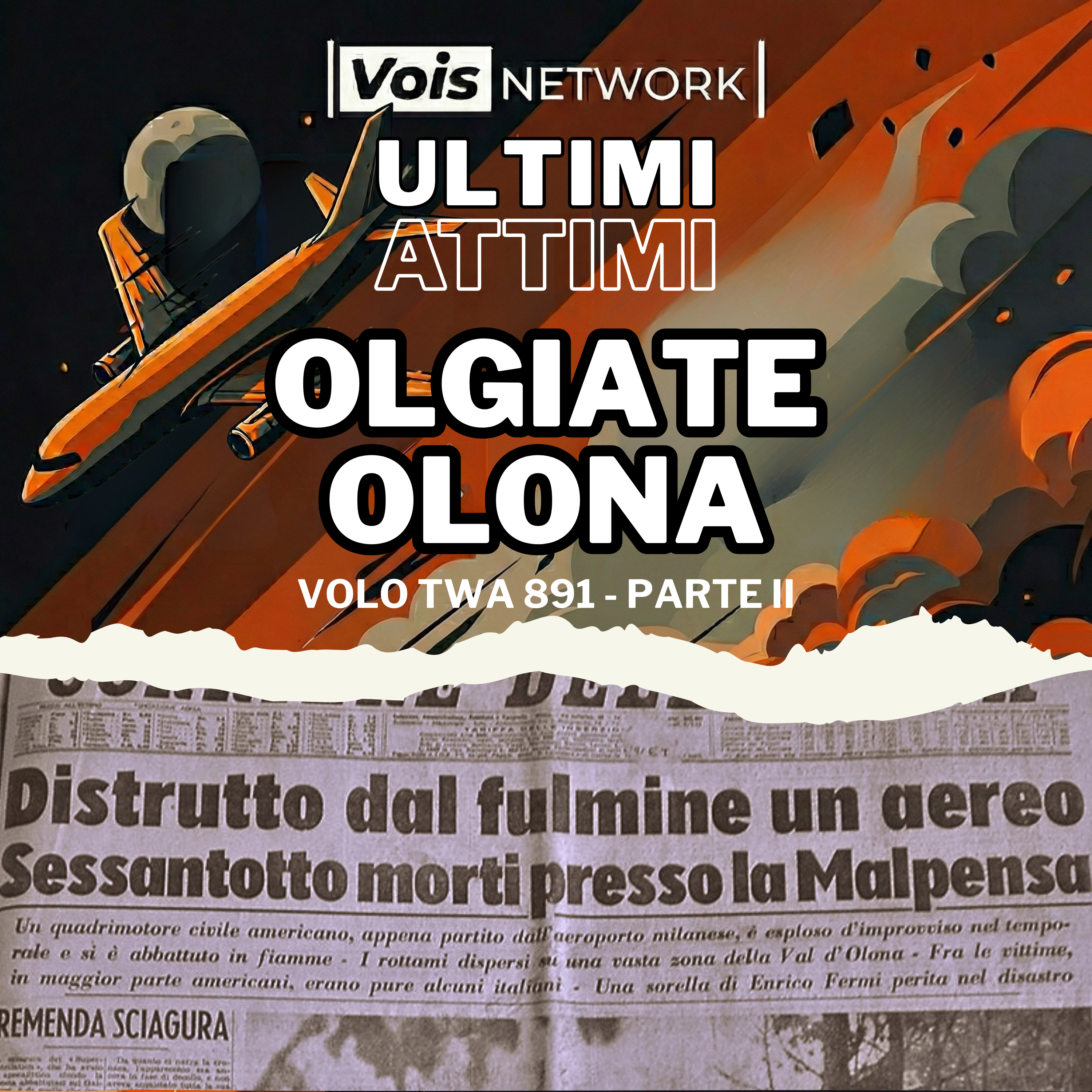 Olgiate Olona - Parte II - Volo TWA 891