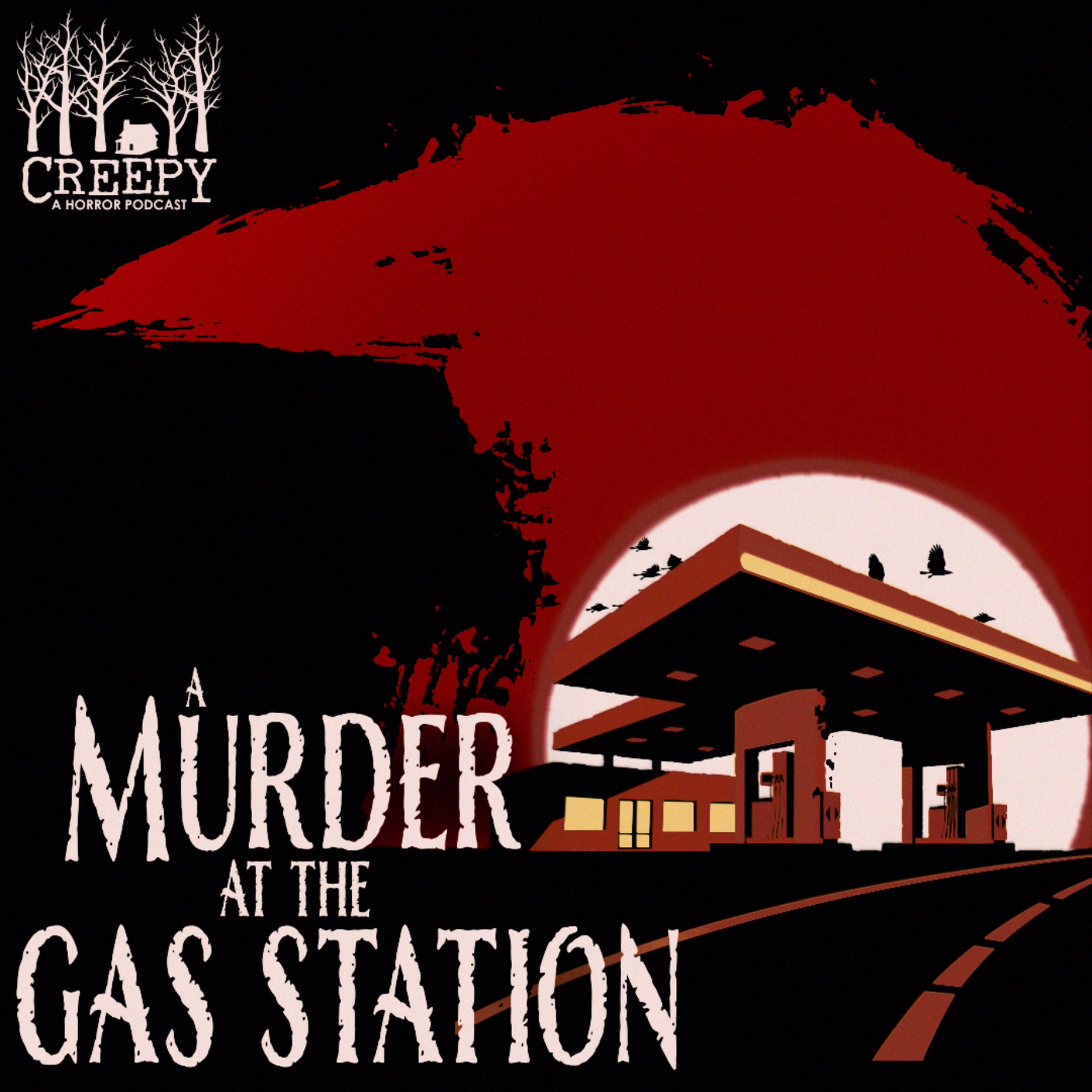 Murder at the Gas Station
