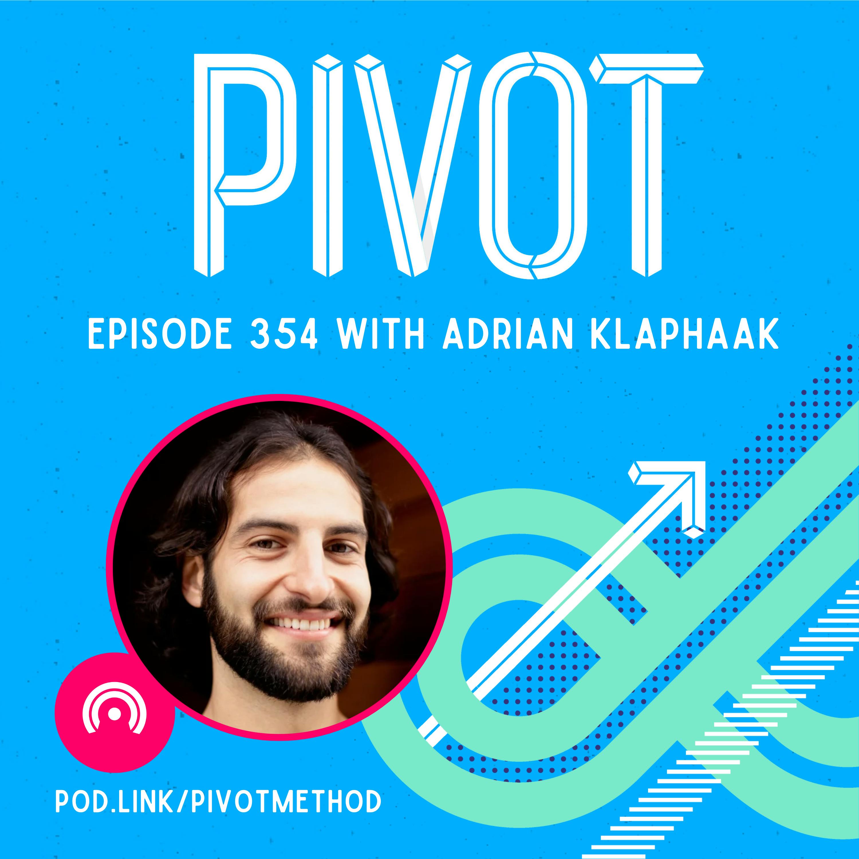 354: How Do You “Un-Rut” Yourself? Live Show with Adrian Klaphaak
