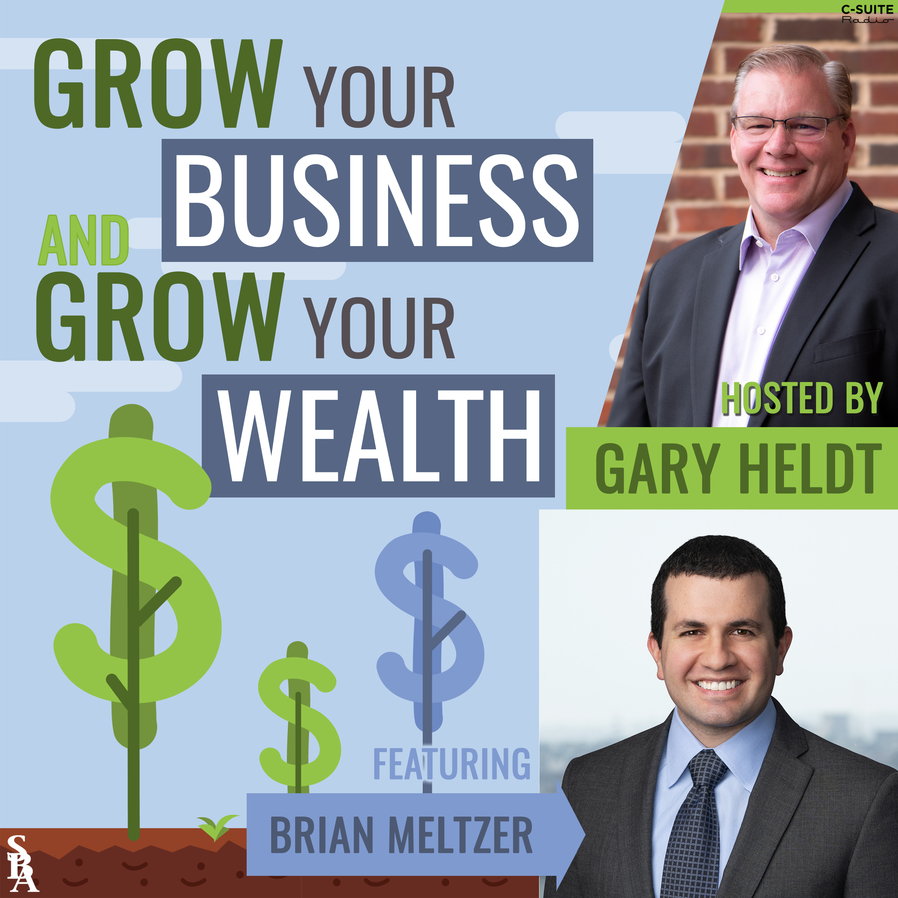 Grow Your Business and Grow Your Wealth