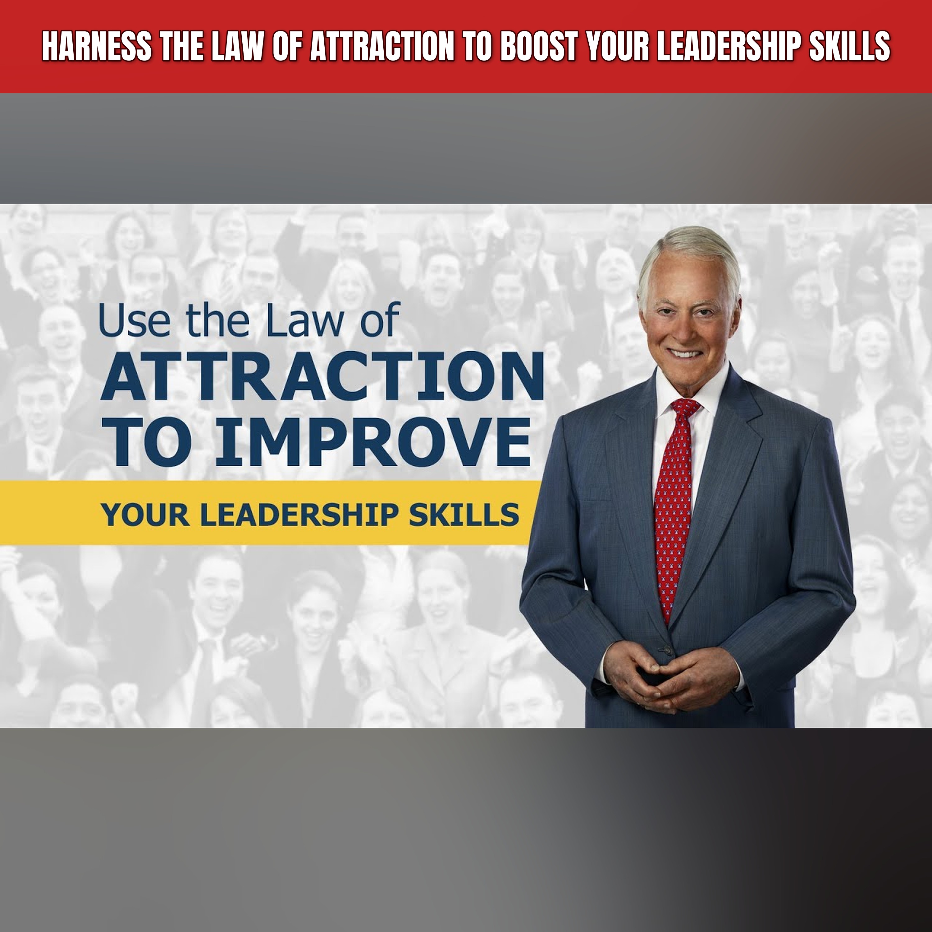 Harness the Law of Attraction to Boost Your Leadership Skills episode artwork