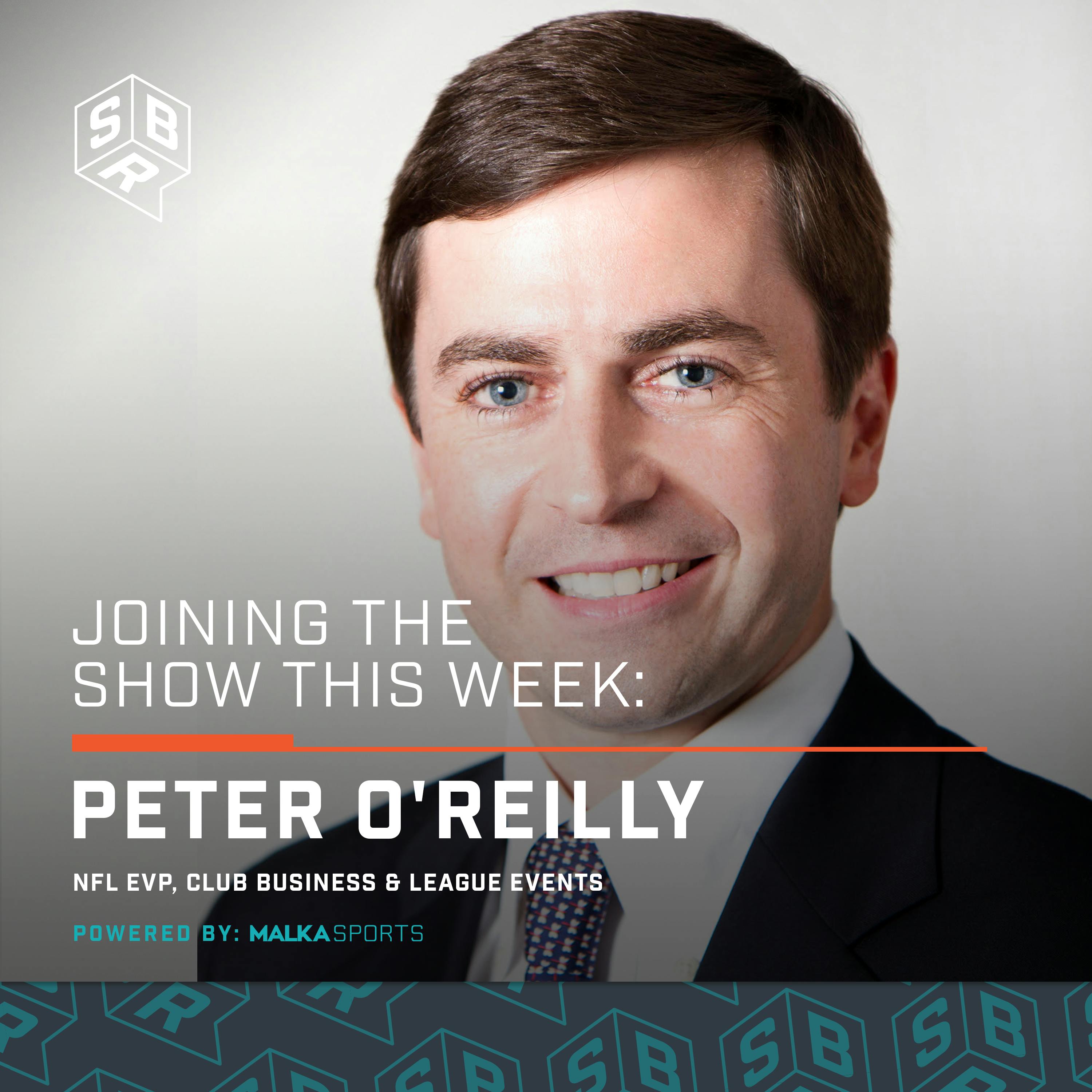 Peter O'Reilly - NFL EVP Club Business & League Events