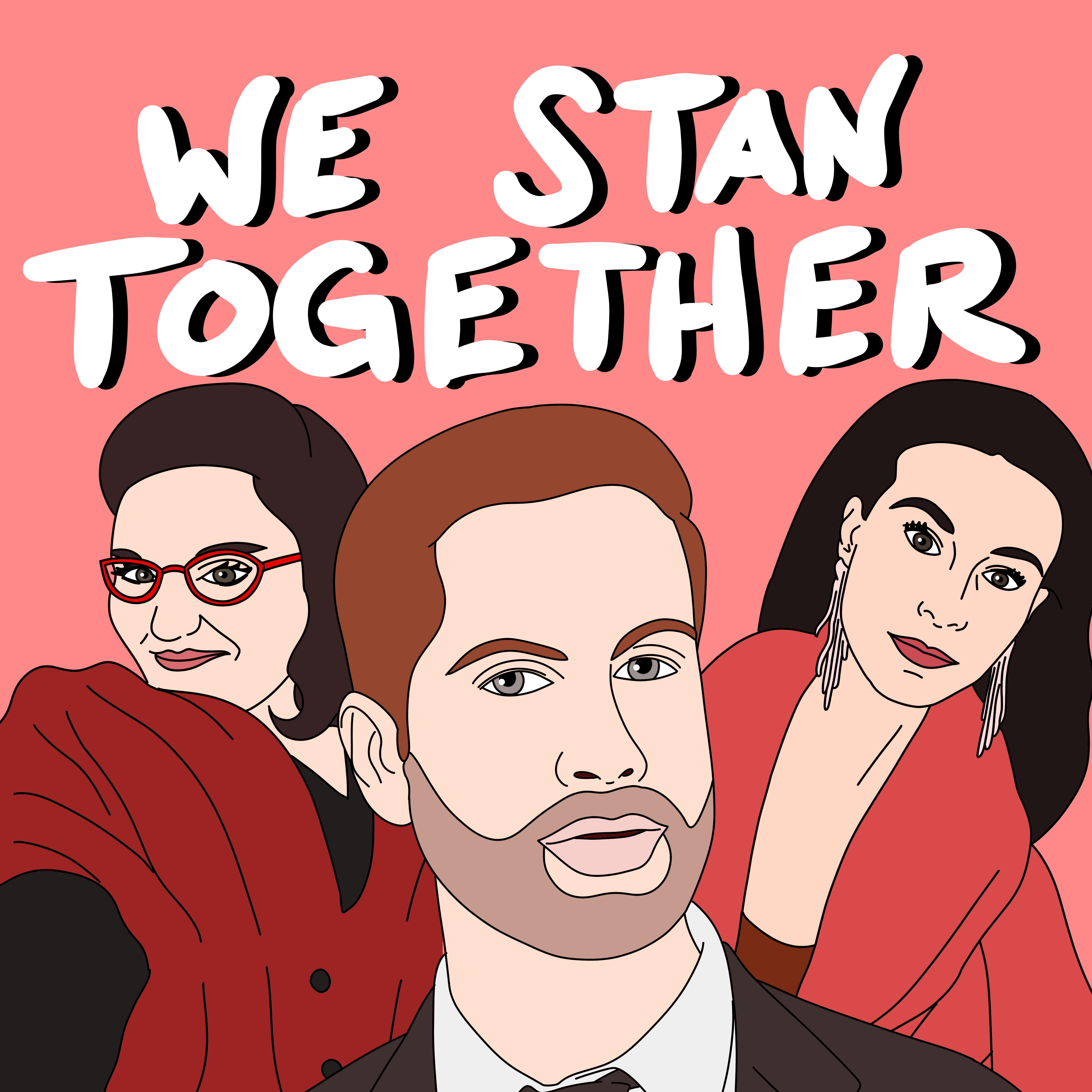 We Stan Together