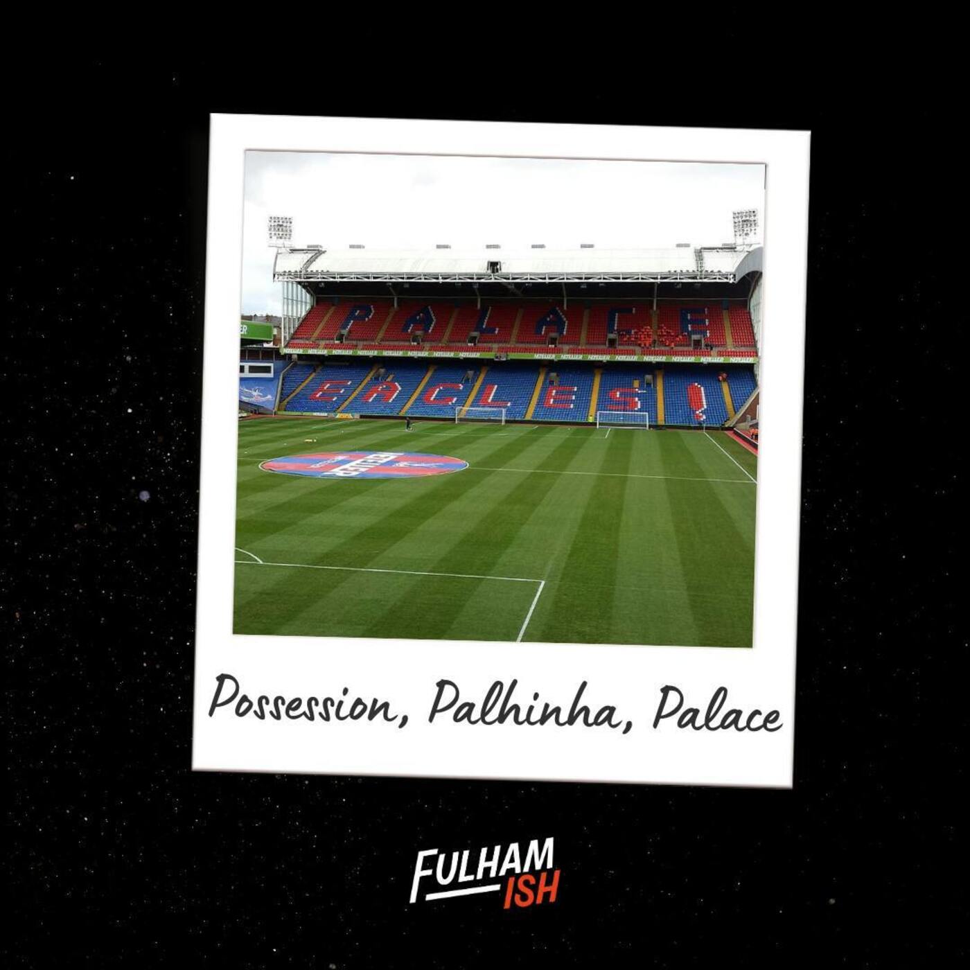 Thursday Club: Possession, Palhinha, Palace episode artwork