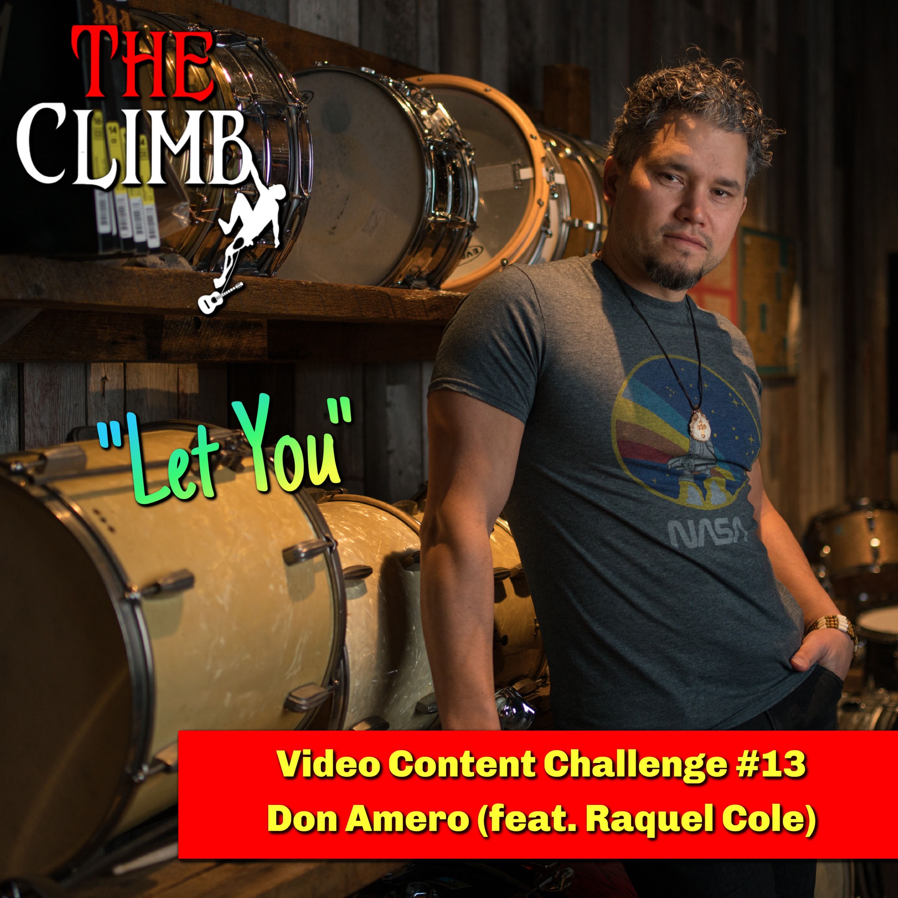 Video Content Challenge #13: "Let You" Don Amero (feat. Raquel Cole)