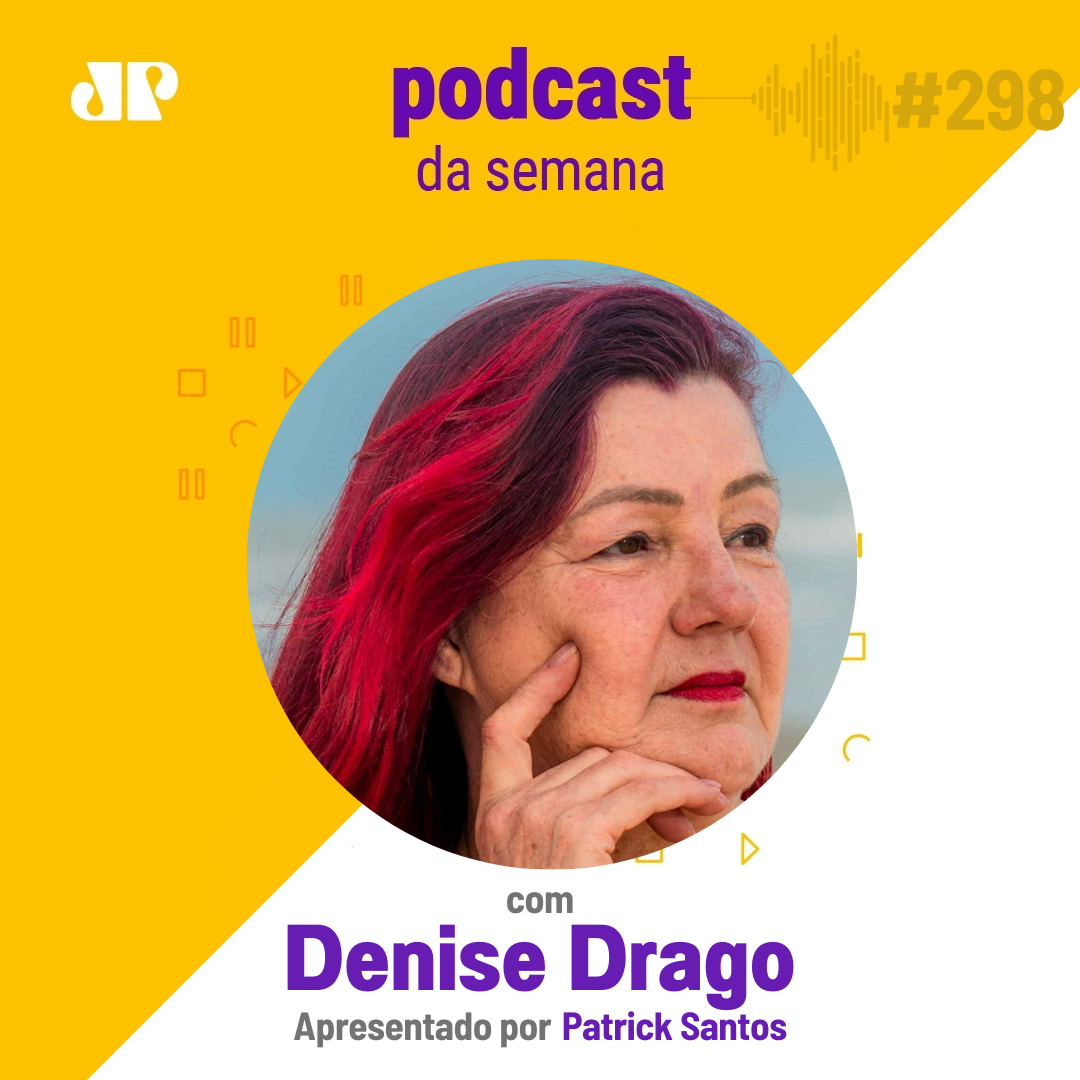 Denise Drago - “O Universo não entende o que você fala, ele entende o que você sente" episode artwork