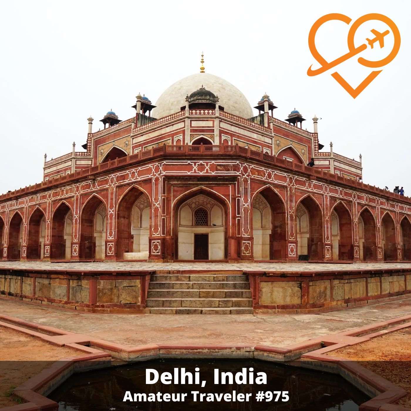 AT#975 - Travel to Delhi, India
