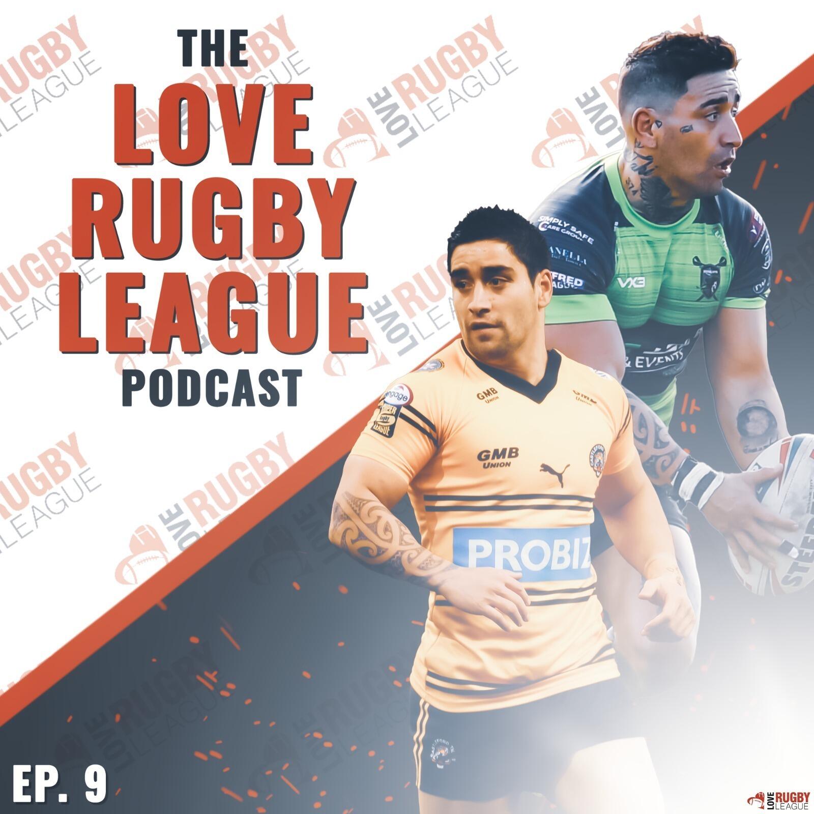 S2022 Ep9: Podcast: Rangi Chase on his rugby league journey, playing for England & future plans