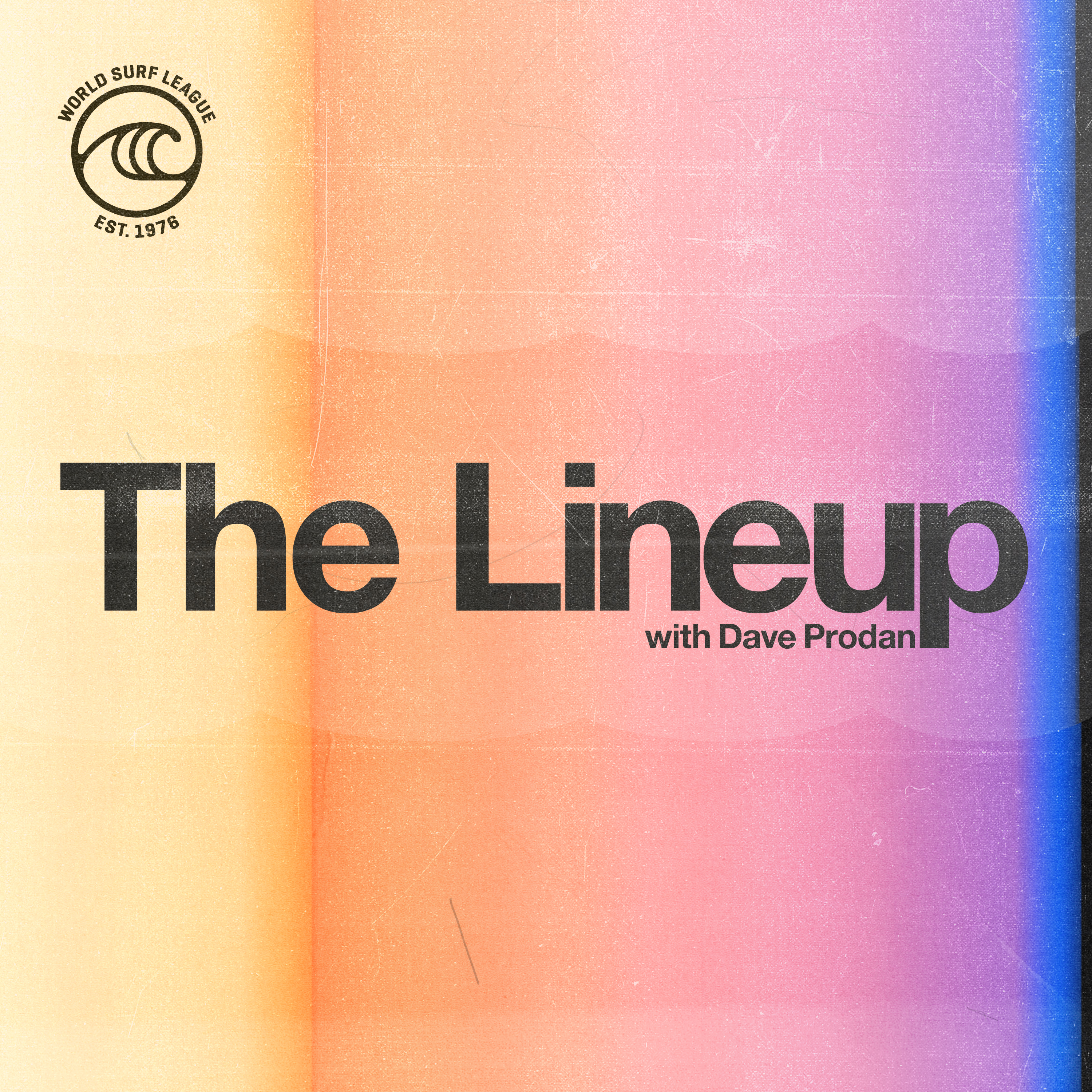 The Lineup with Dave Prodan - A Surfing Podcast