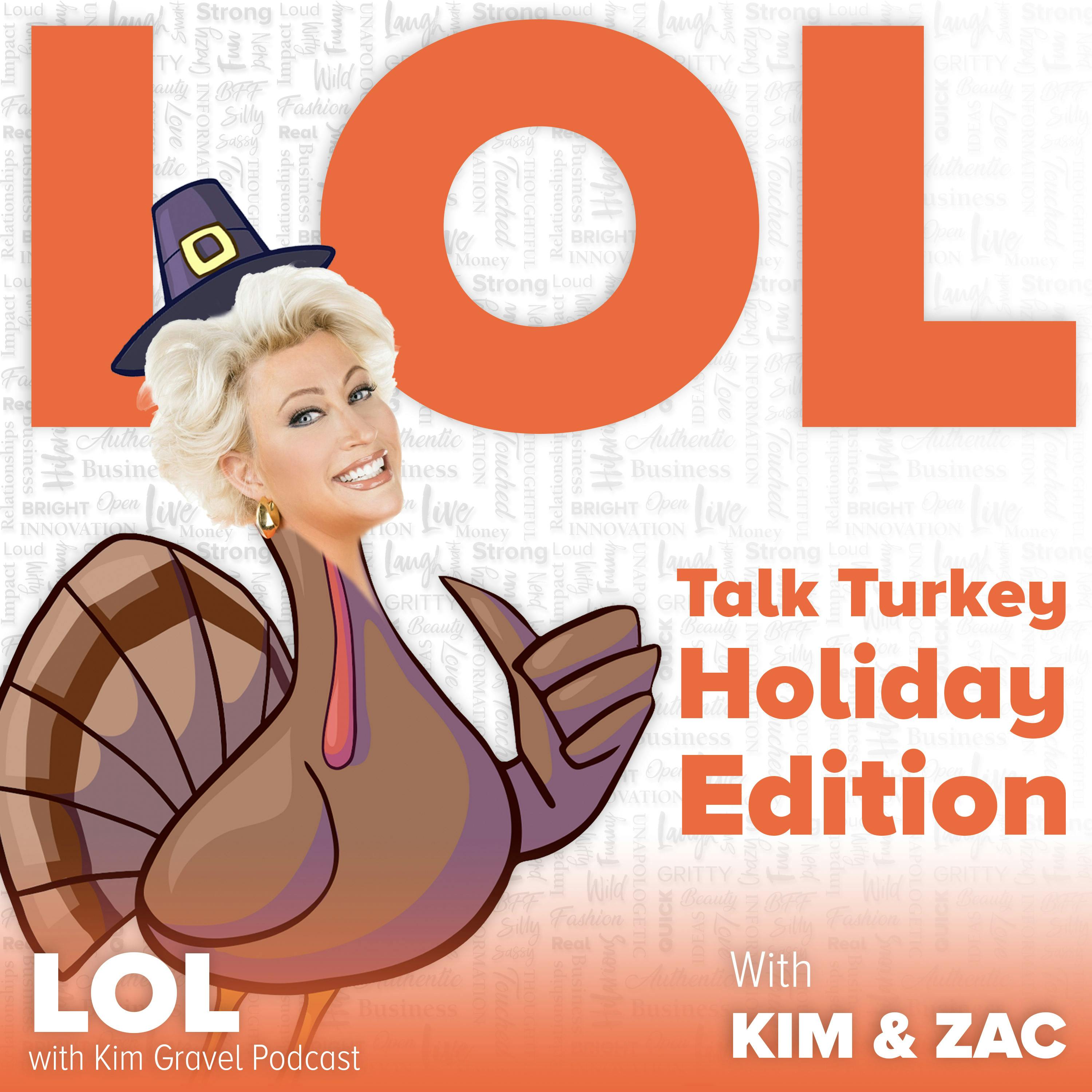 Talk Turkey Holiday Edition Talk Turkey Holiday Edition