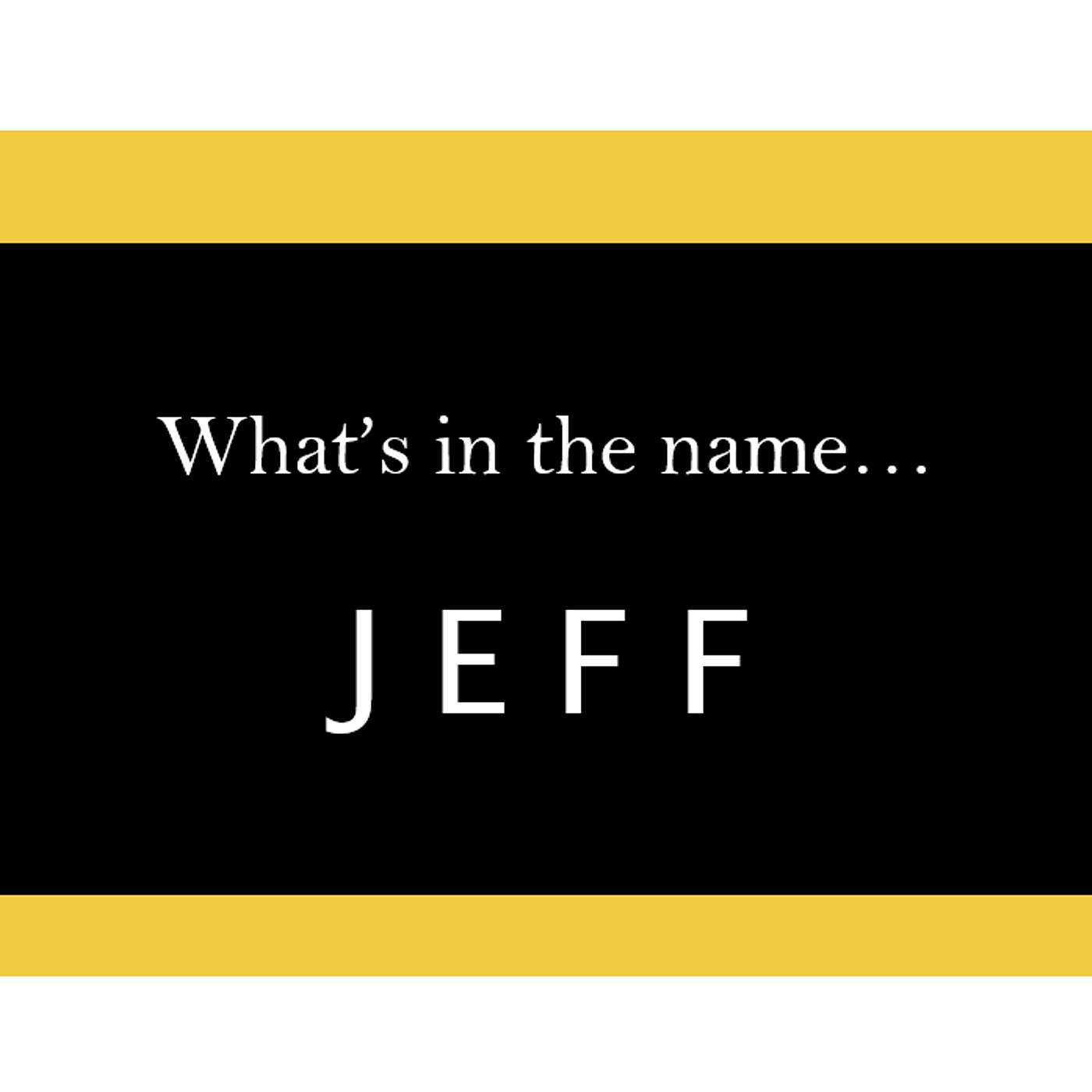 S5.06-110 - What's in a Name... "Jeff" episode artwork