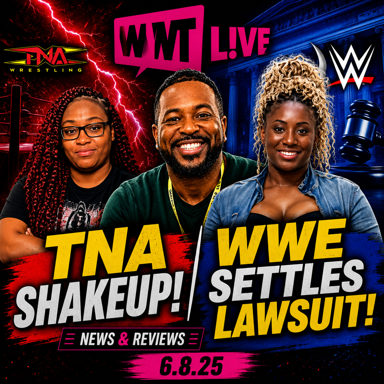 TNA SHAKEUP! WWE SETTLES LAWSUIT | News & Reviews|News & Reviews| WWT Live | 6.8.25 episode artwork
