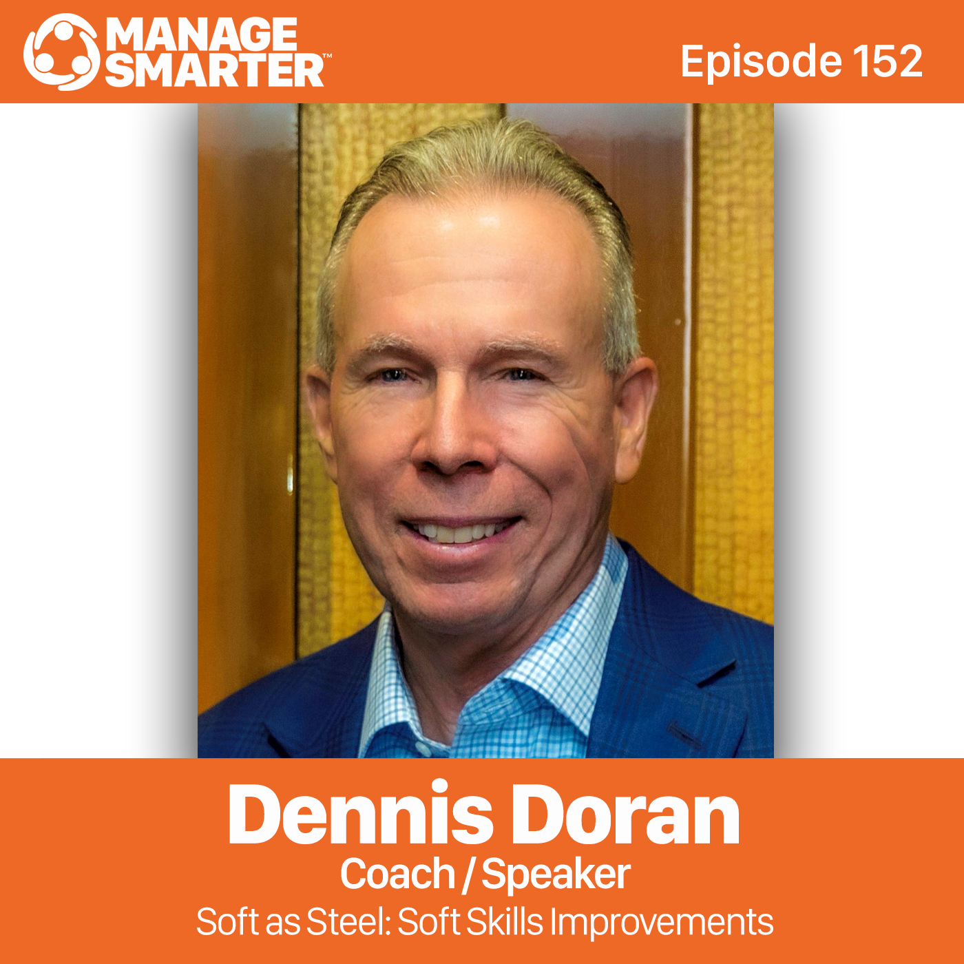 152 Soft as Steel: Soft Skills Improvements episode artwork