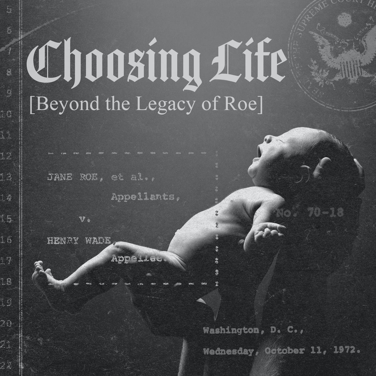 Choosing Life: A journalistic survey of the debate - Alexandra Desanctis